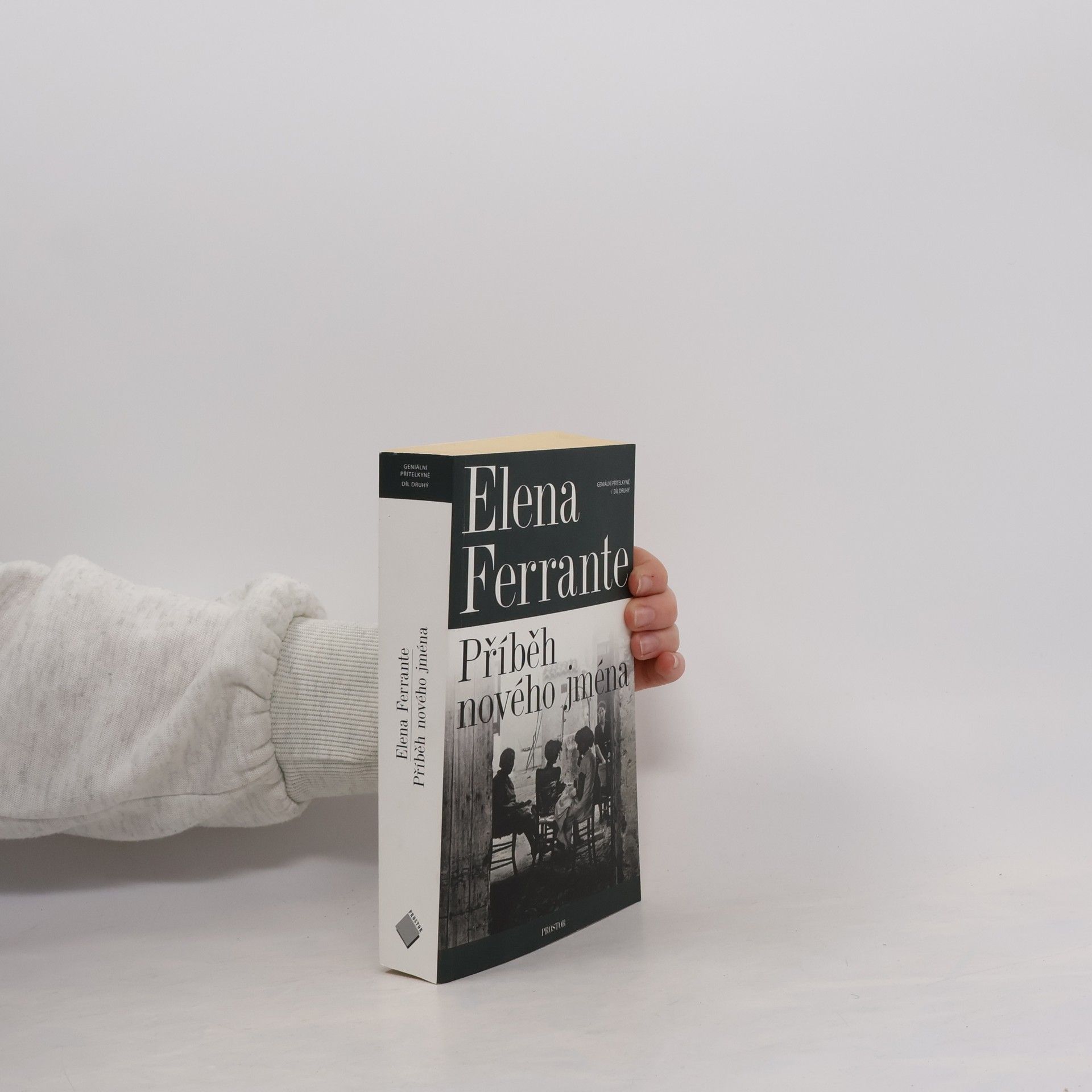 Elena Ferrante Geniální přítelkyně 2. Příběh nového jména