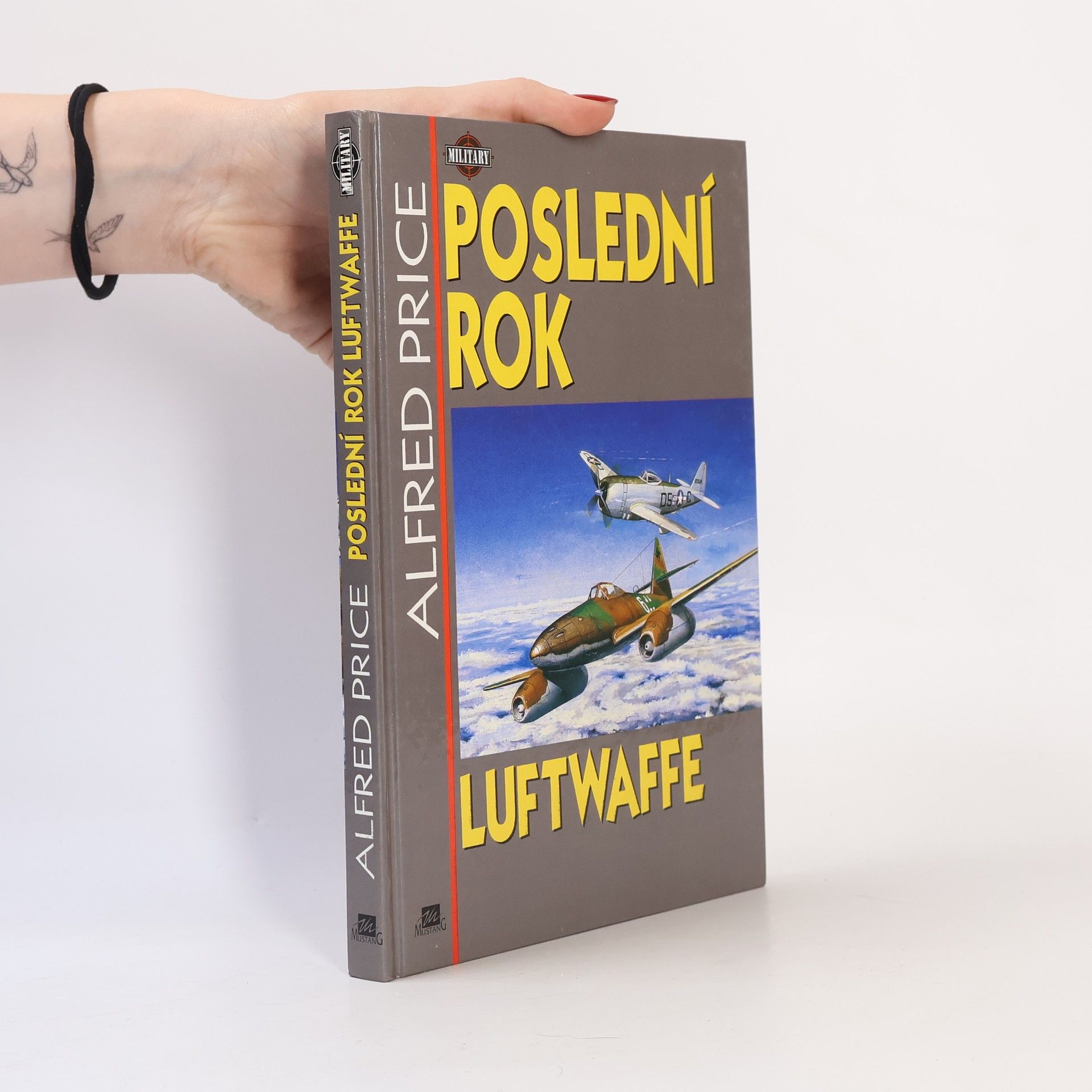 Alfred Price Poslední rok Luftwaffe