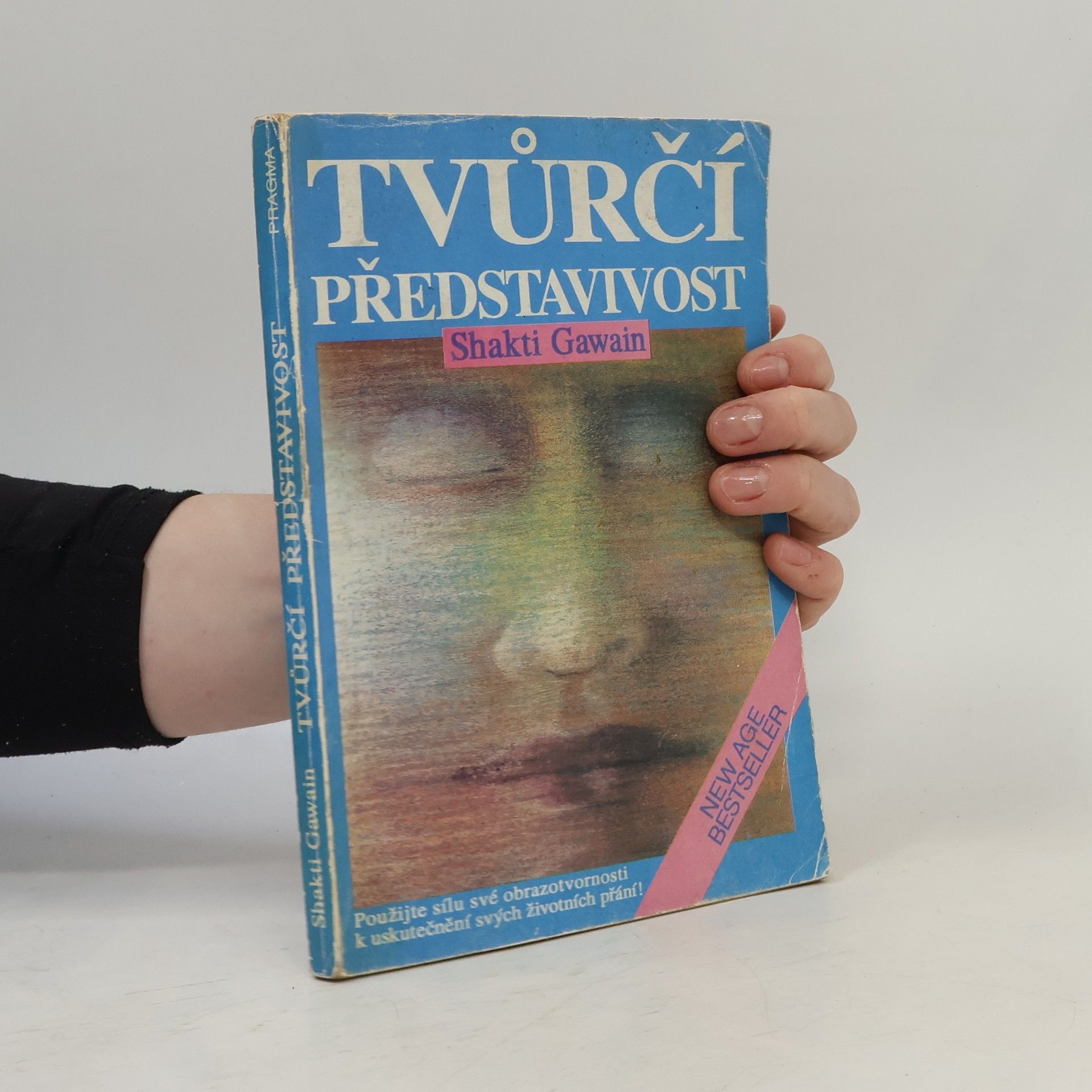 Shakti Gawain Tvůrčí představivost