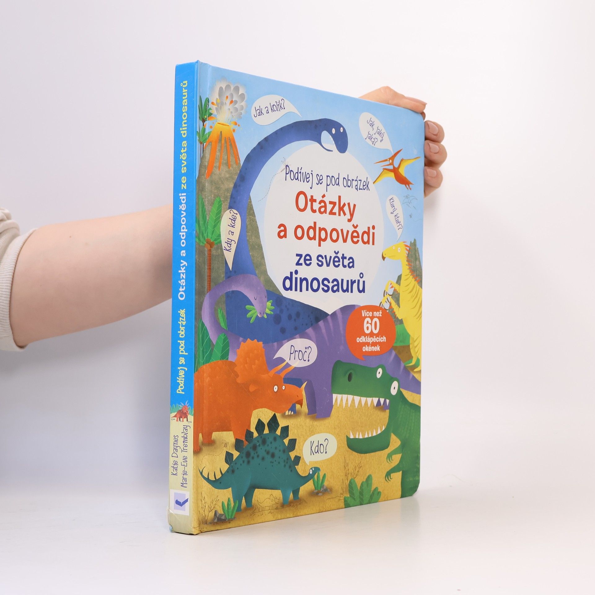 Katie Daynes Otázky a odpovědi ze světa dinosaurů