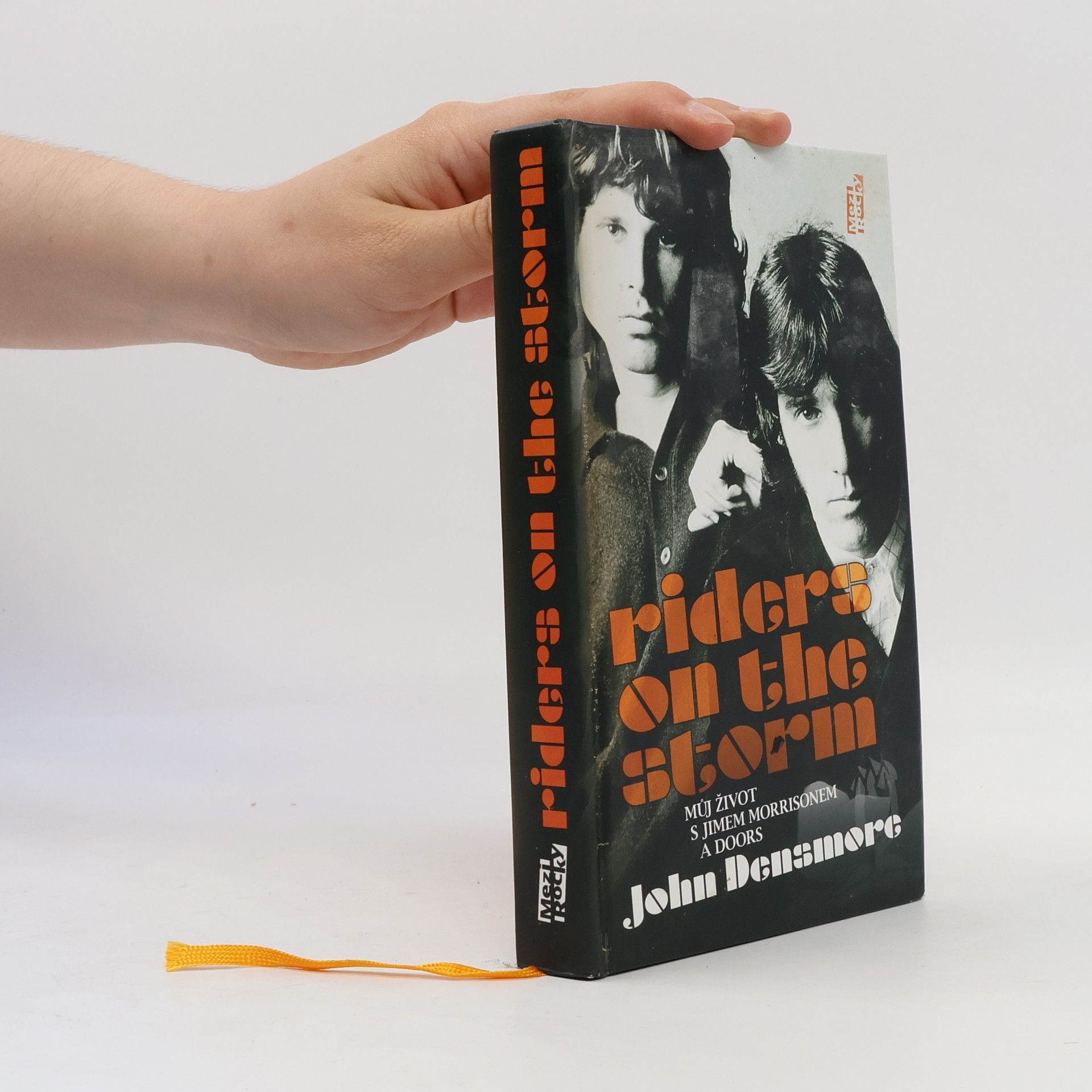 John Densmore Riders on the Storm: Můj život s Jimem Morrisonem a Doors