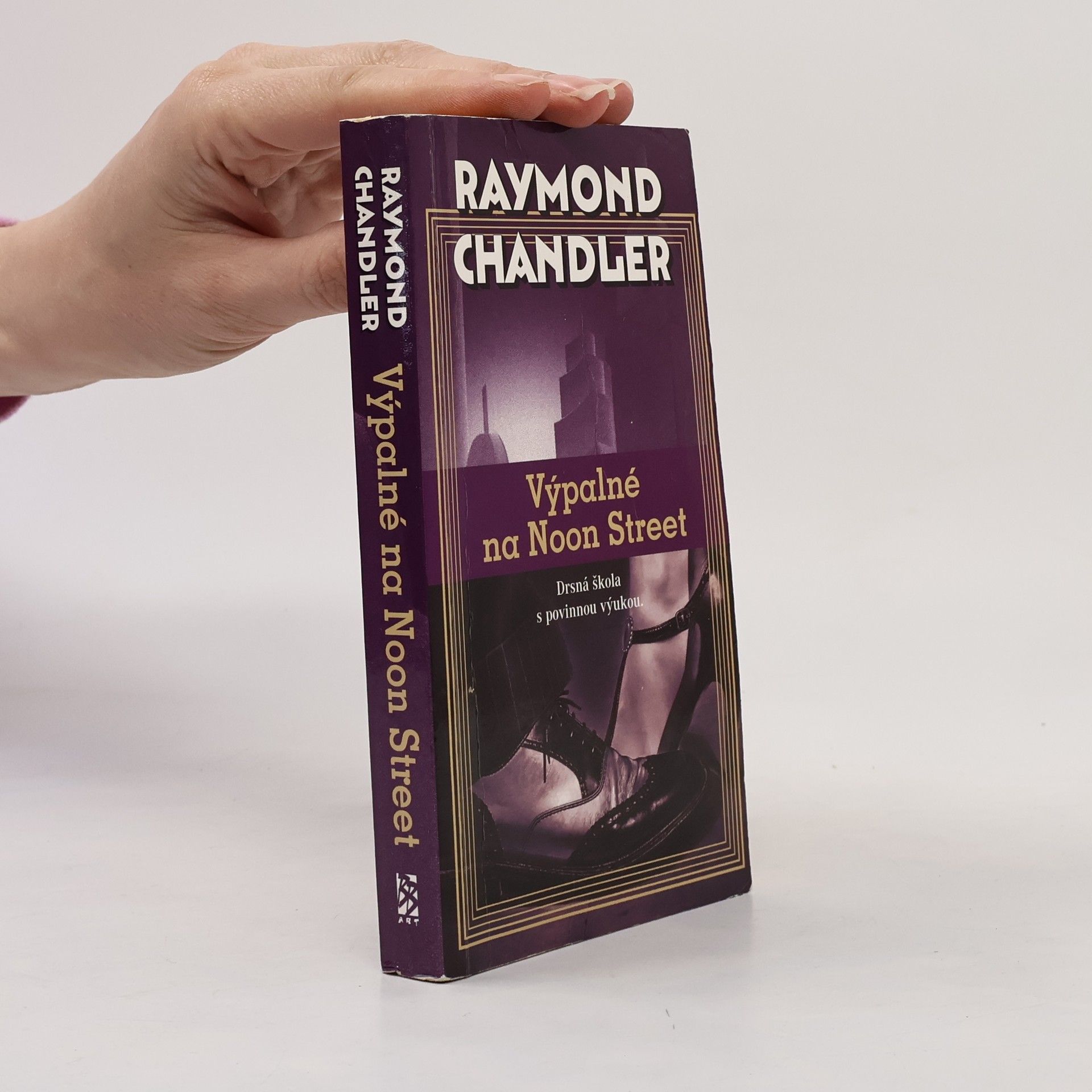 Raymond Chandler Výpalné na Noon Street