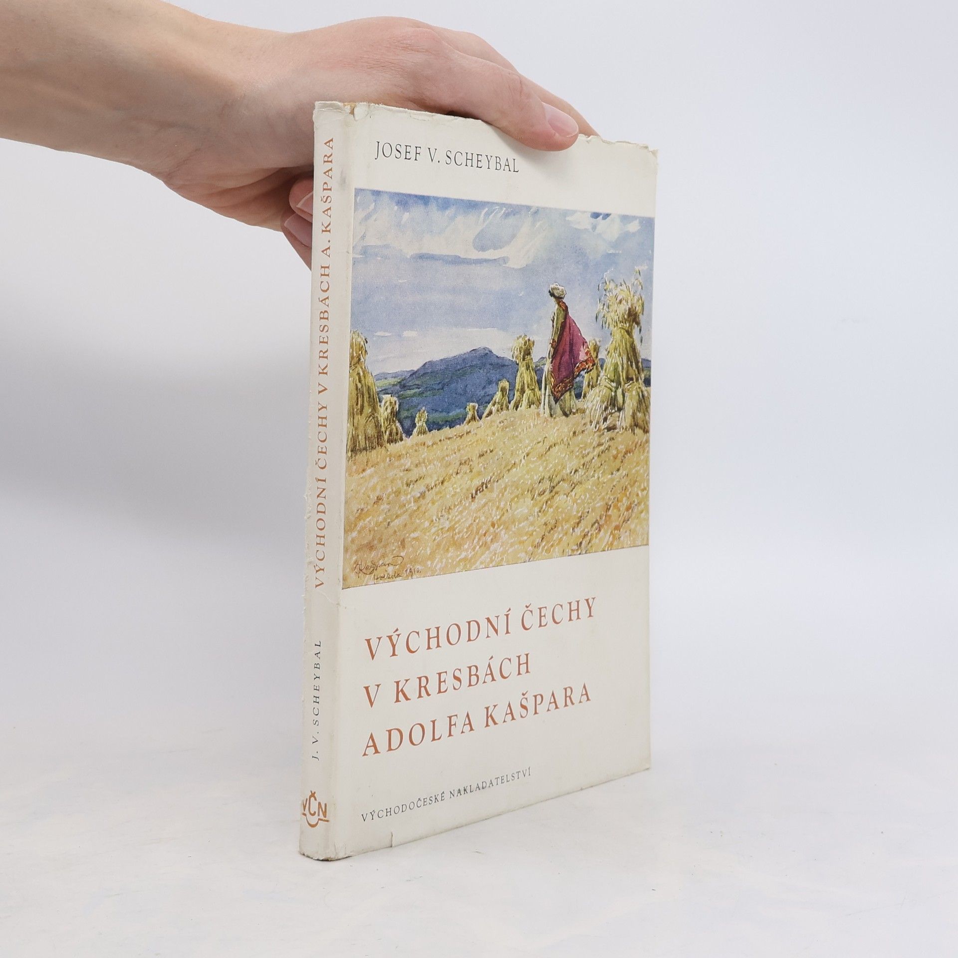 Josef V. Scheybal Východní Čechy v kresbách Adolfa Kašpara