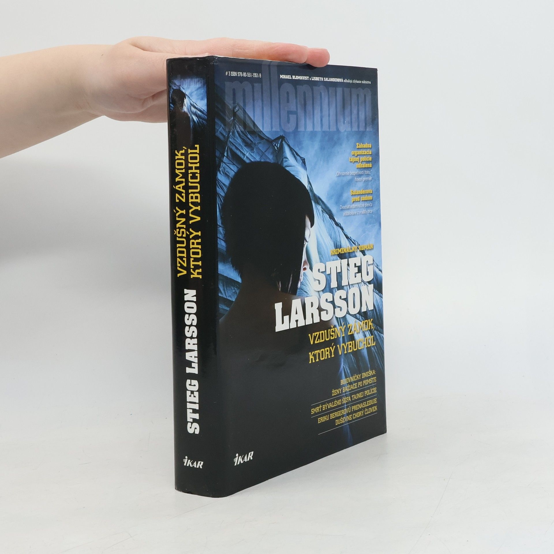 Stieg Larsson Vzdušný zámok, ktorý vybuchol
