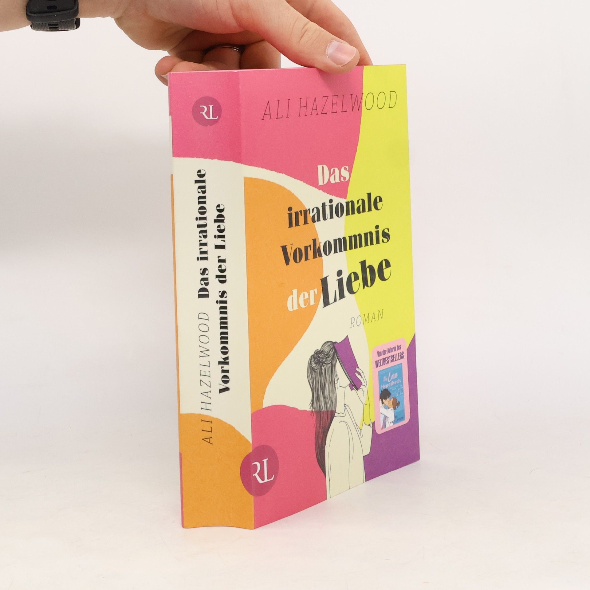 Ali Hazelwood Das irrationale Vorkommnis der Liebe