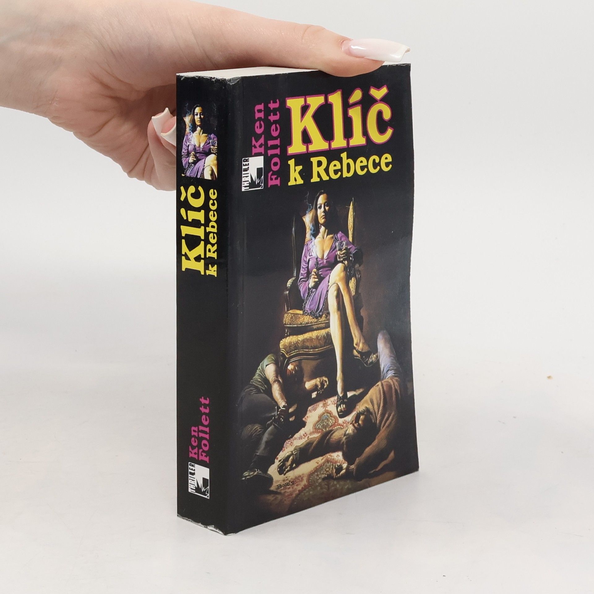 Ken Follett Klíč k Rebece