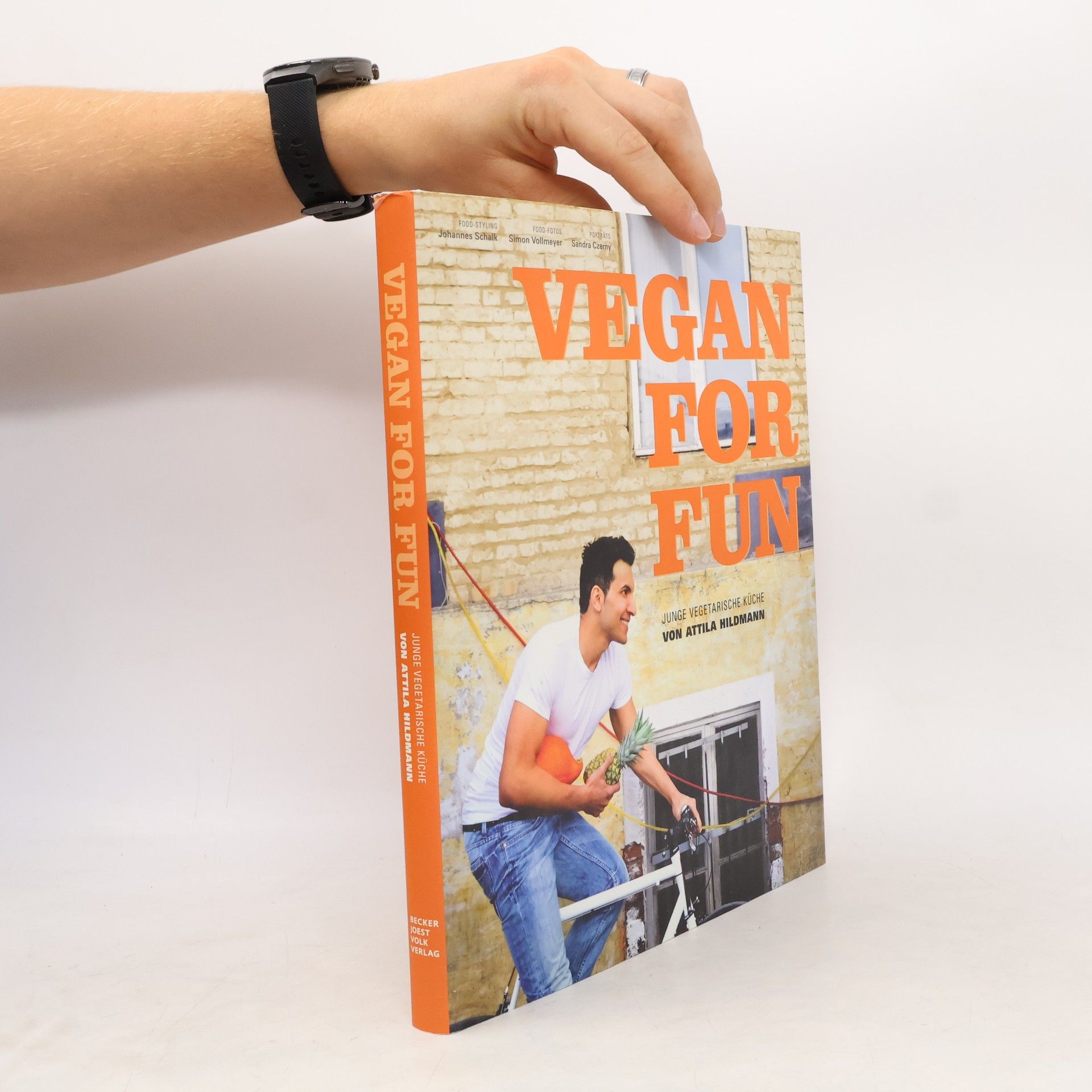 Attila Hildmann Vegan for fun. Junge vegetarische Küche