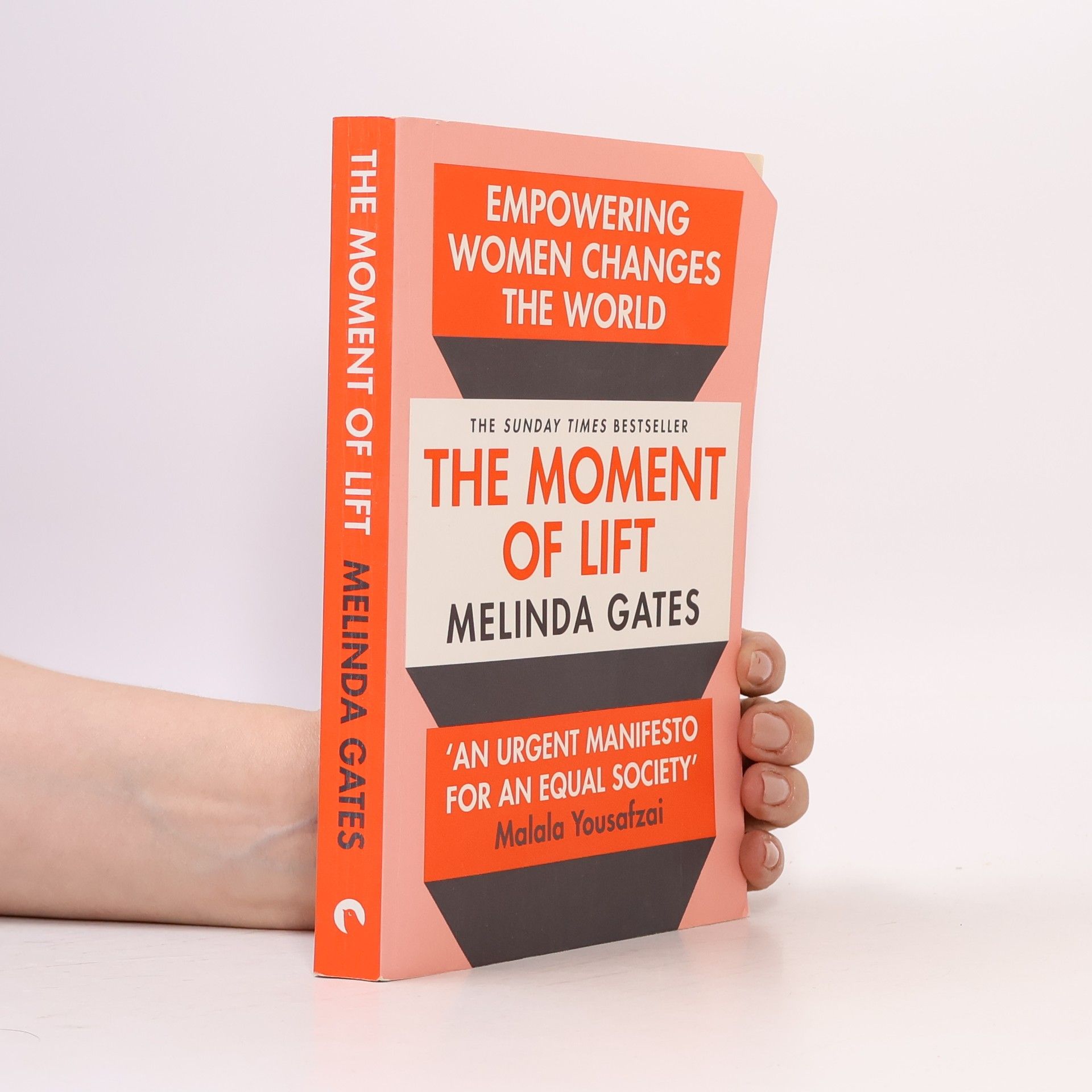 Melinda Gates The moment of lift : empowering women changes the world