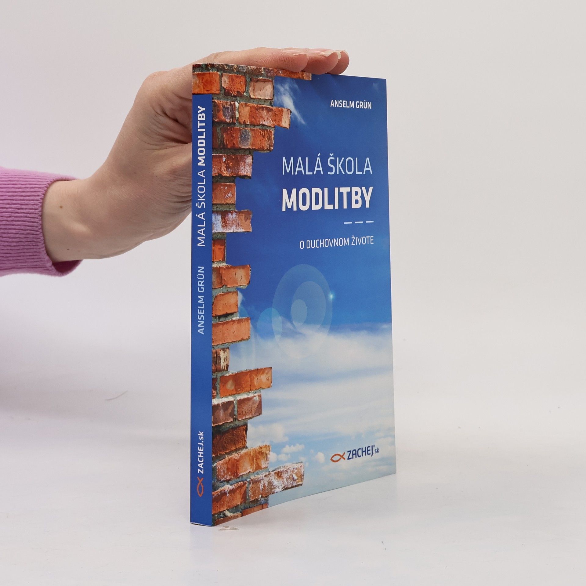 Anselm Grün Malá škola modlitby