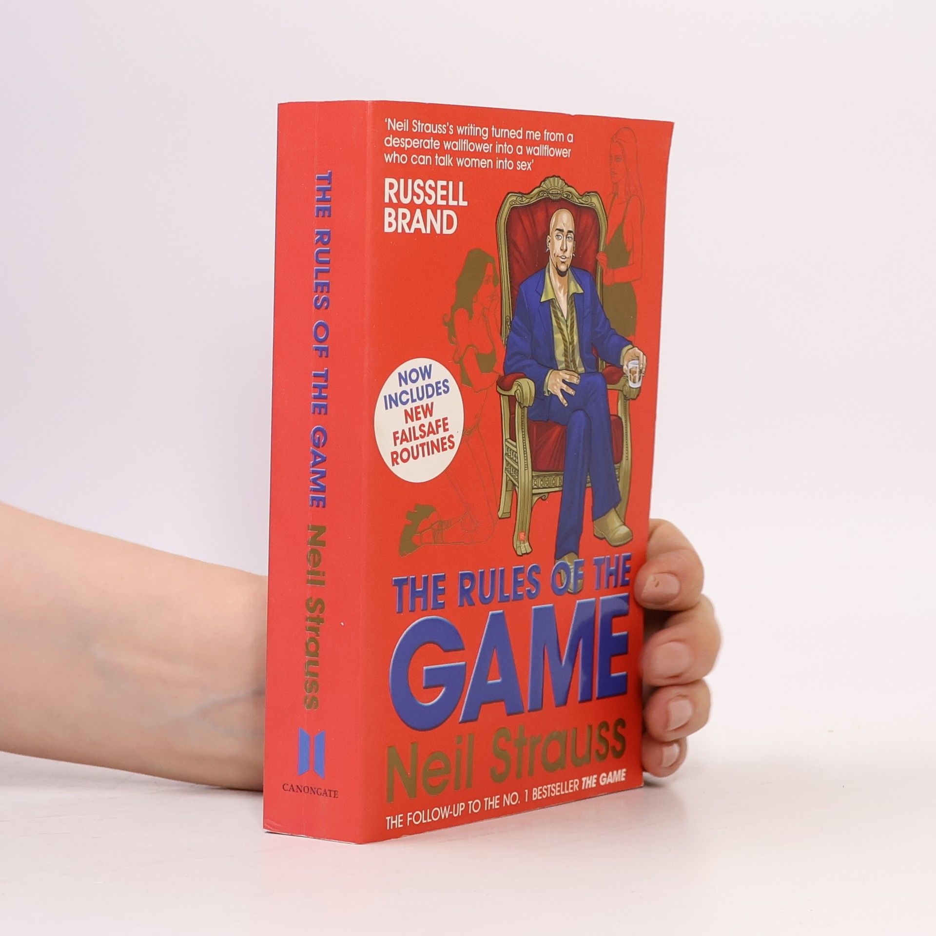 Neil Strauss The rules of the game : the stylelife challenges and the style diaries