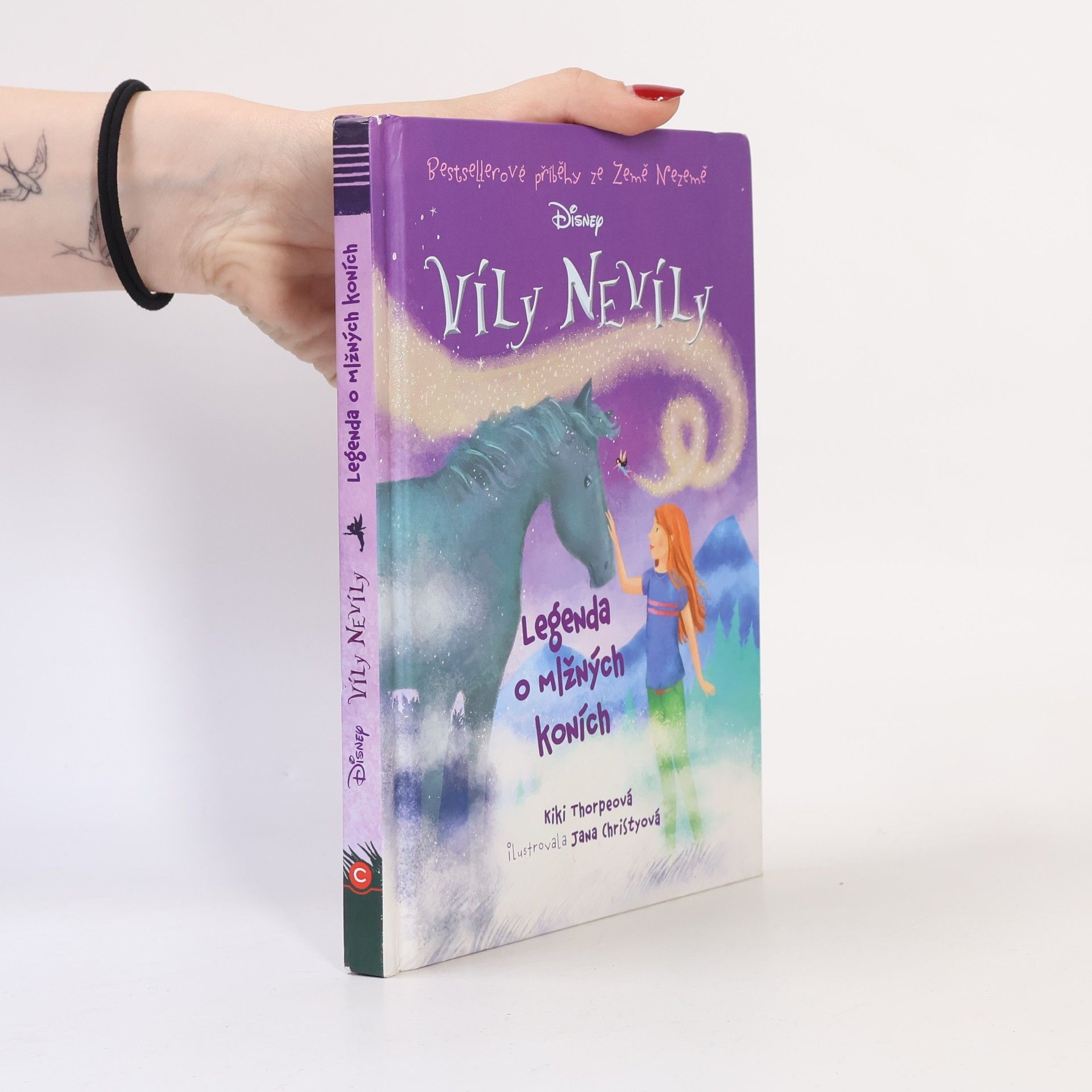 Kiki Thorpe Víly Nevíly : bestsellerové příběhy ze Země Nezemě. Legenda o mlžných koních