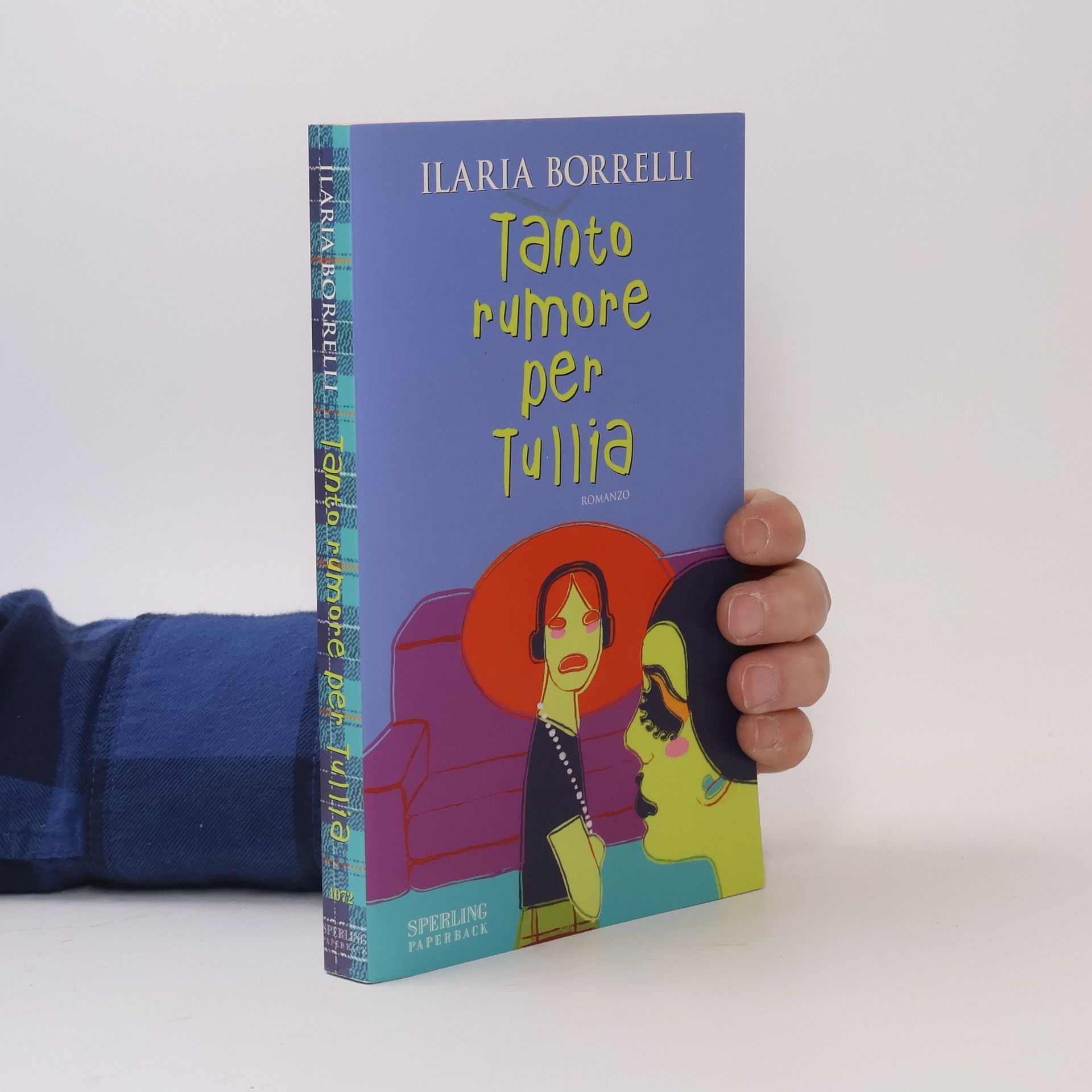 Ilaria Borrelli Tanto rumore per Tullia
