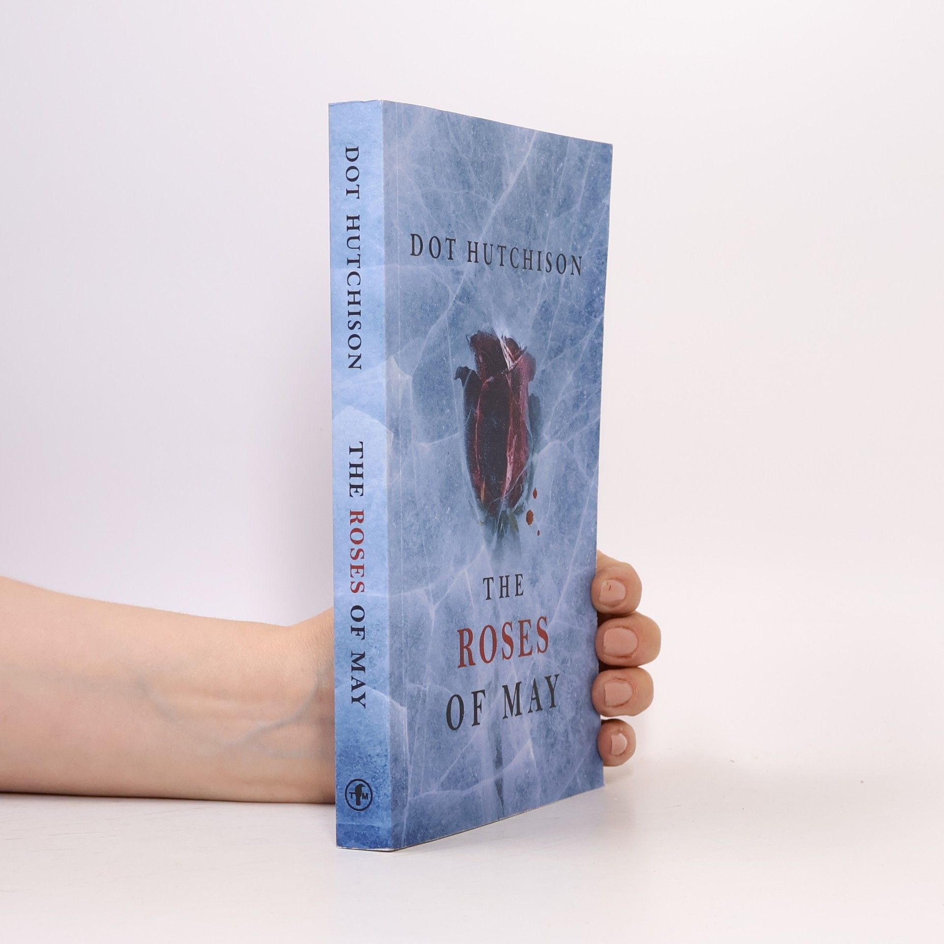 Dot Hutchison The Roses of May