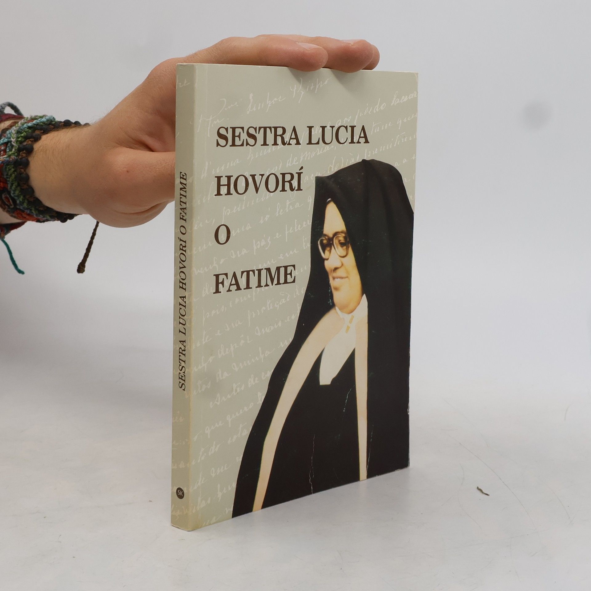 Sestra Lucia Sestra Lucia hovorí o Fatime
