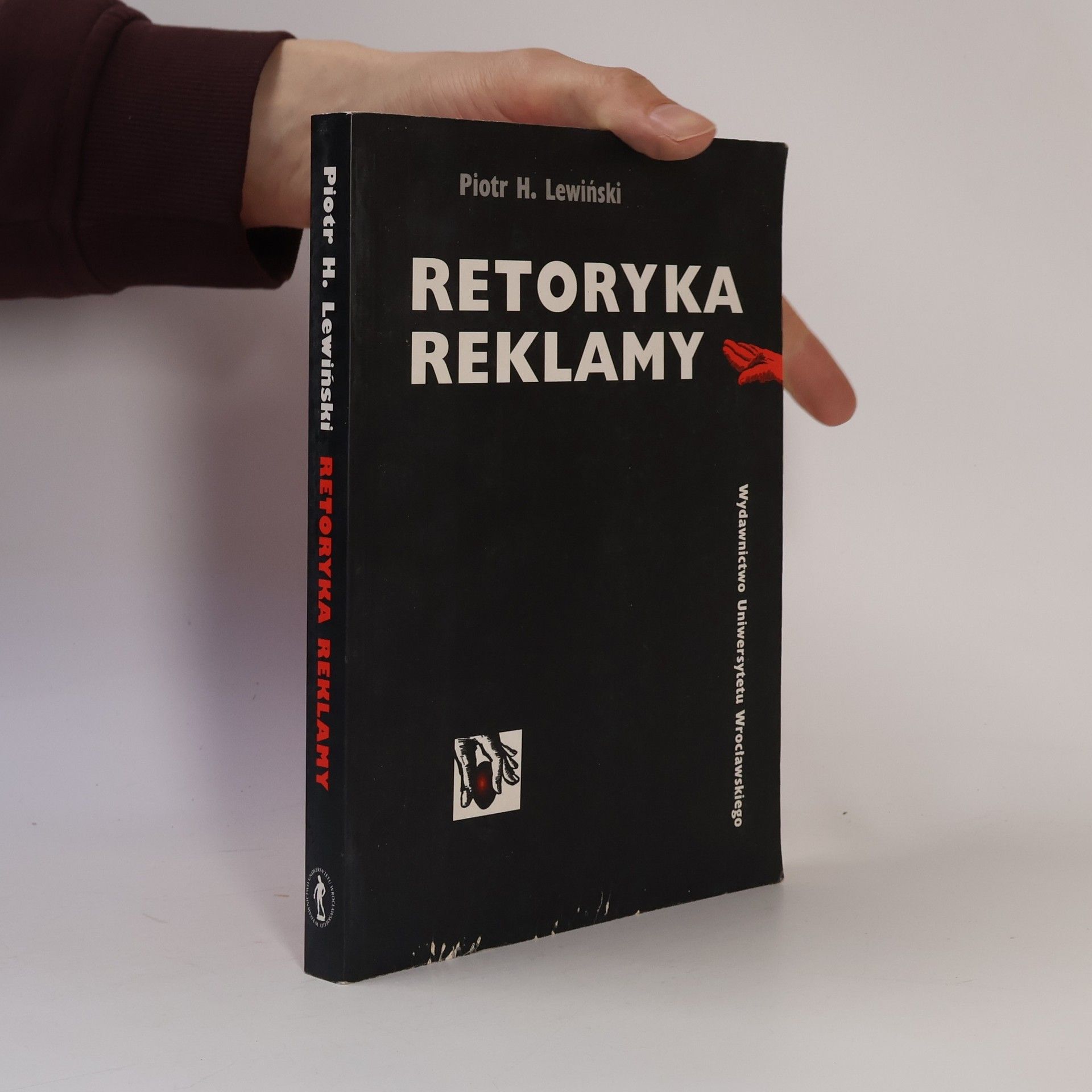 Piotr H. Lewiński Retoryka reklamy