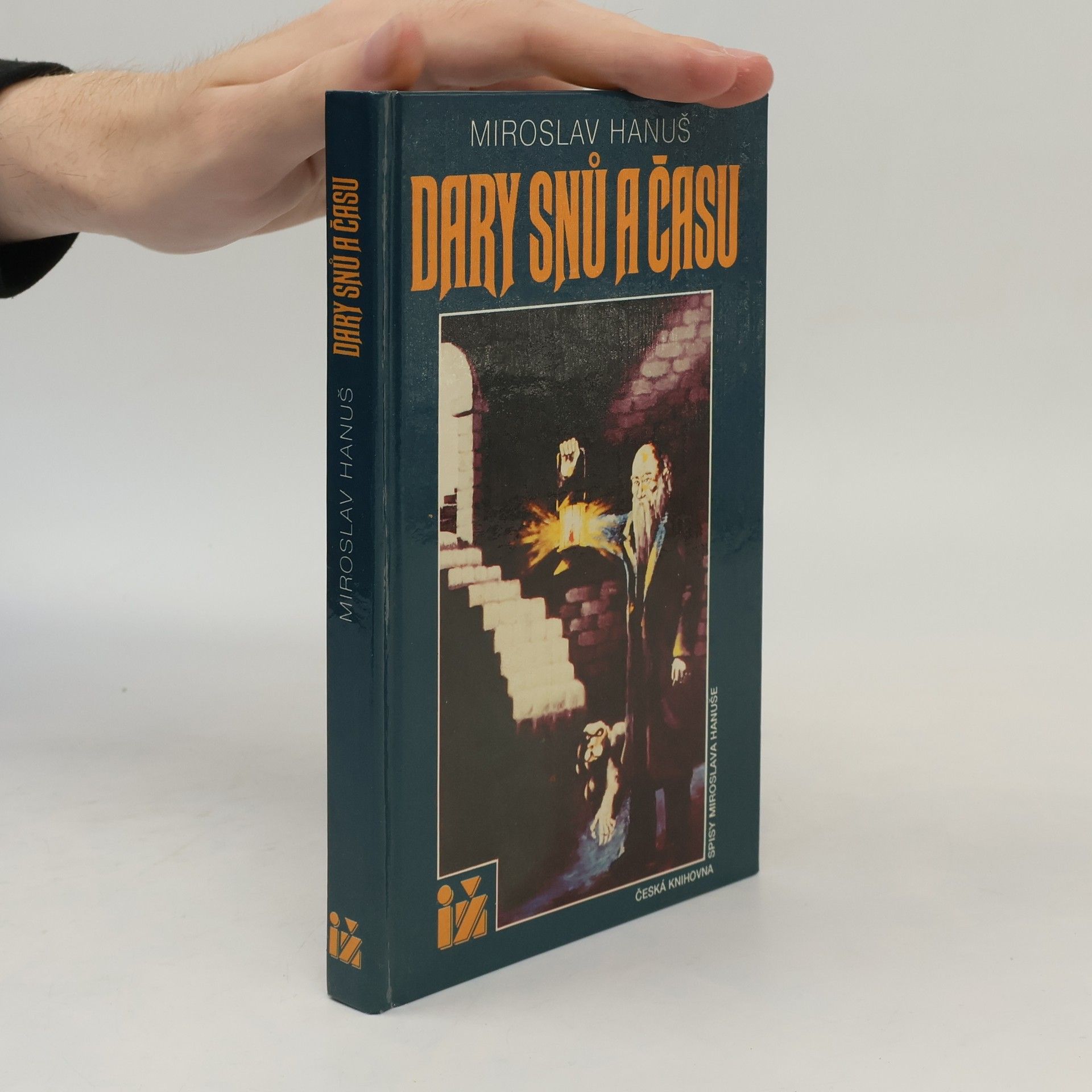 Miroslav Hanuš Dary snů a času