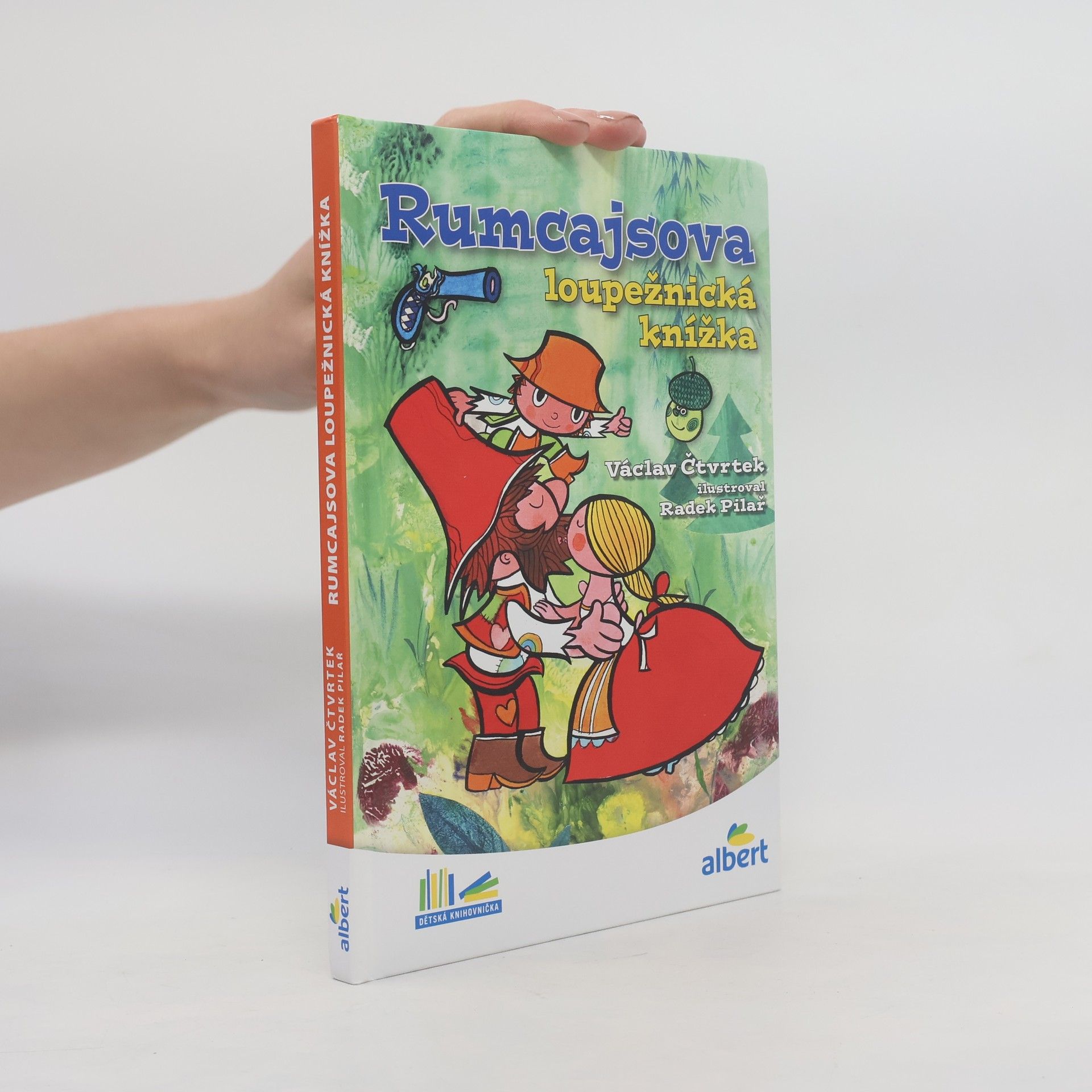 Václav Čtvrtek Rumcajsova loupežnická knížka
