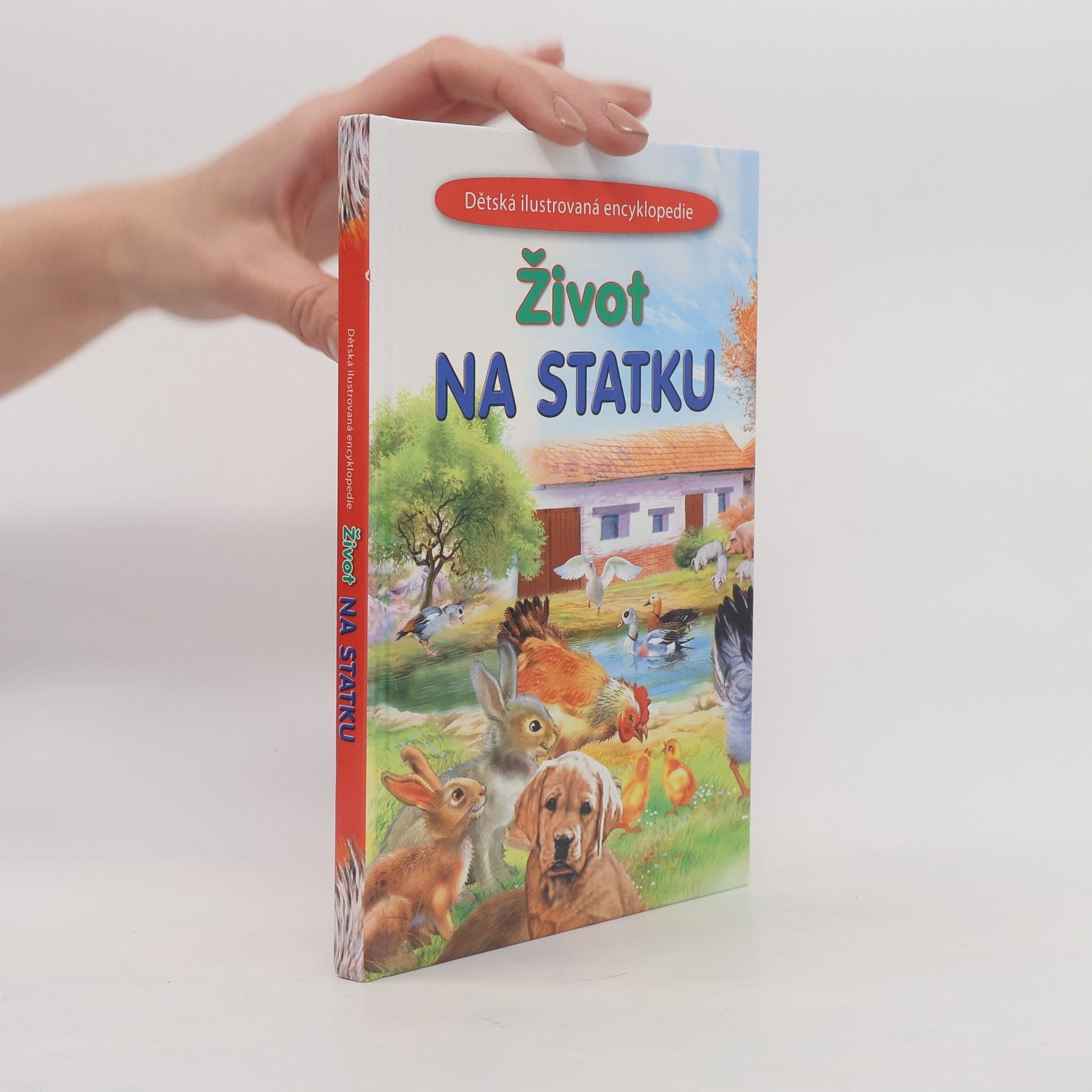Various authors Život na statku : ilustrovaná encyklopedie