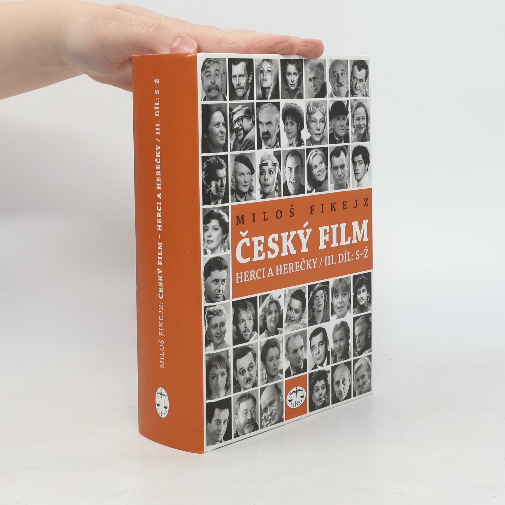 Miloš Fikejz Český film - herci a herečky. III. díl, S-Ž