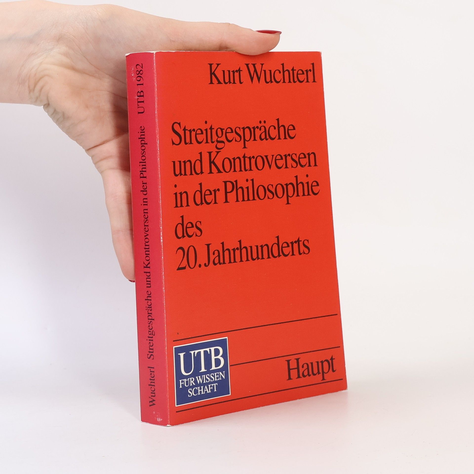 UTB: Streitgespräche und Kontroversen in der Philosophie des 20. Jahrhunderts