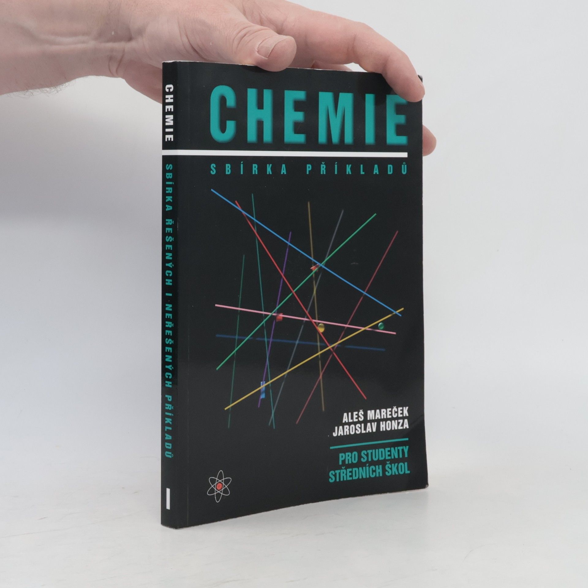 Aleš Mareček Chemie. Sbírka příkladů pro studenty středních škol