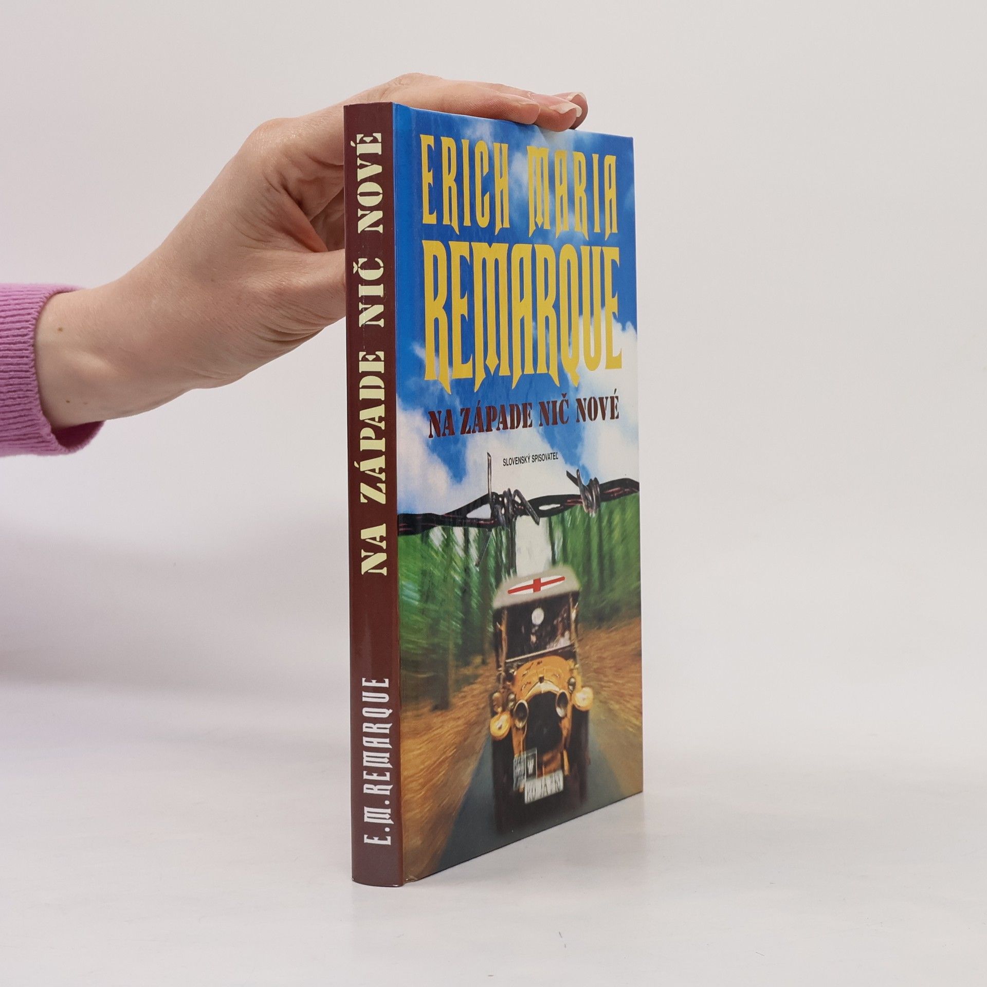 Erich Maria Remarque Na Západe nič nové
