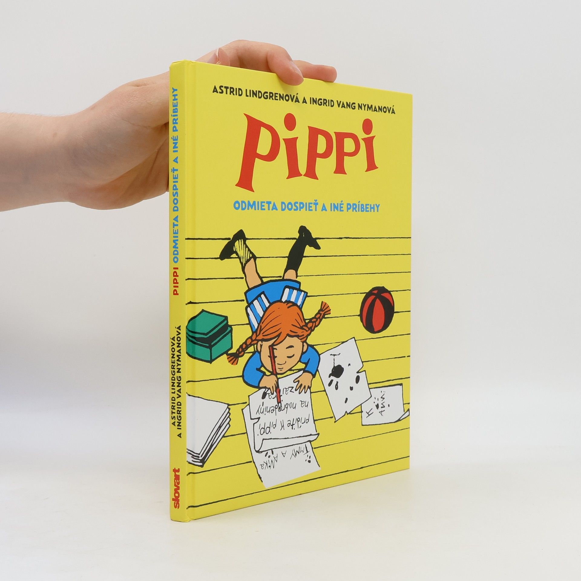 Astrid Lindgrenová Pippi Odmieta Dospieť a Iné Príbehy