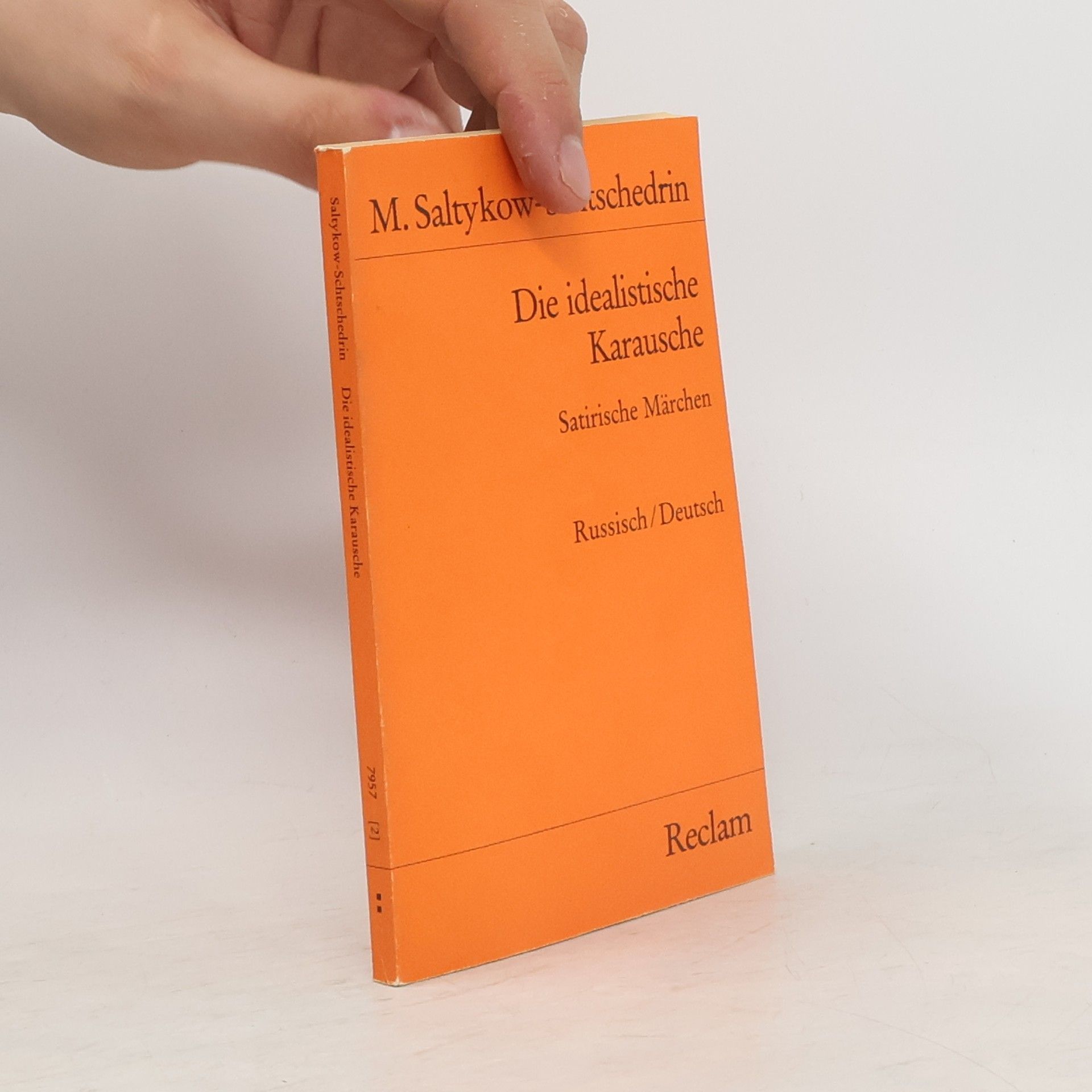 Die idealistische Karausche. Satirische Märchen. Russ.-Dtsch.. Übertr. u. Nachw. v. Eberhard Reißner