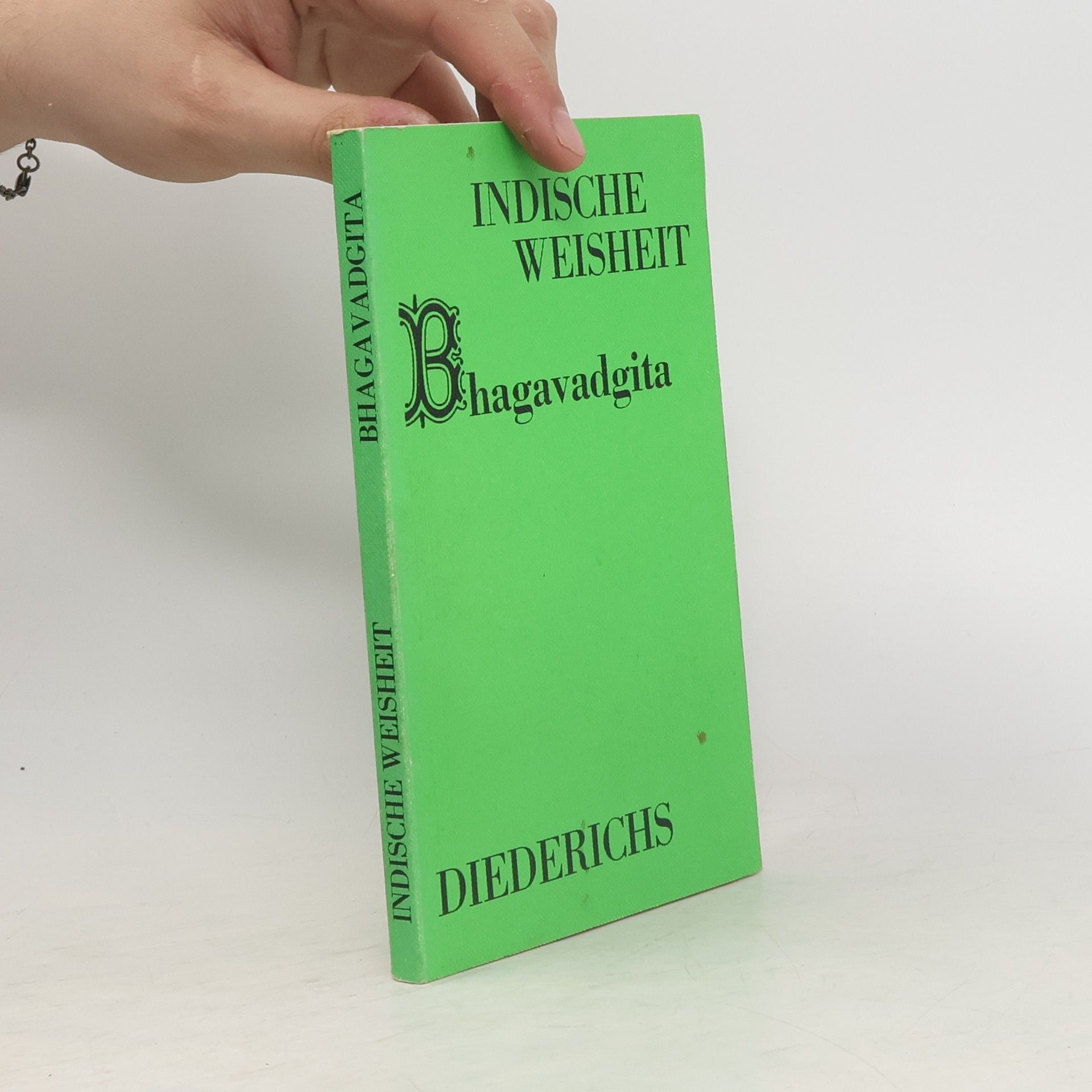 Collectif d'auteurs Indische Weisheit. Hauptwerke der Philosophie und Religion.