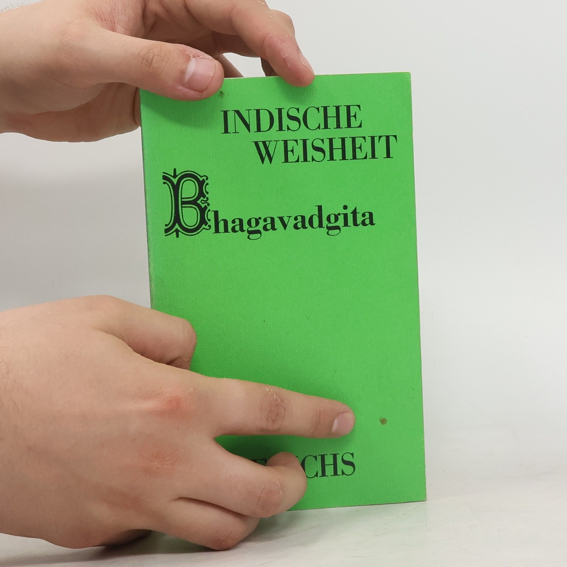Collectif d'auteurs Indische Weisheit. Hauptwerke der Philosophie und Religion.