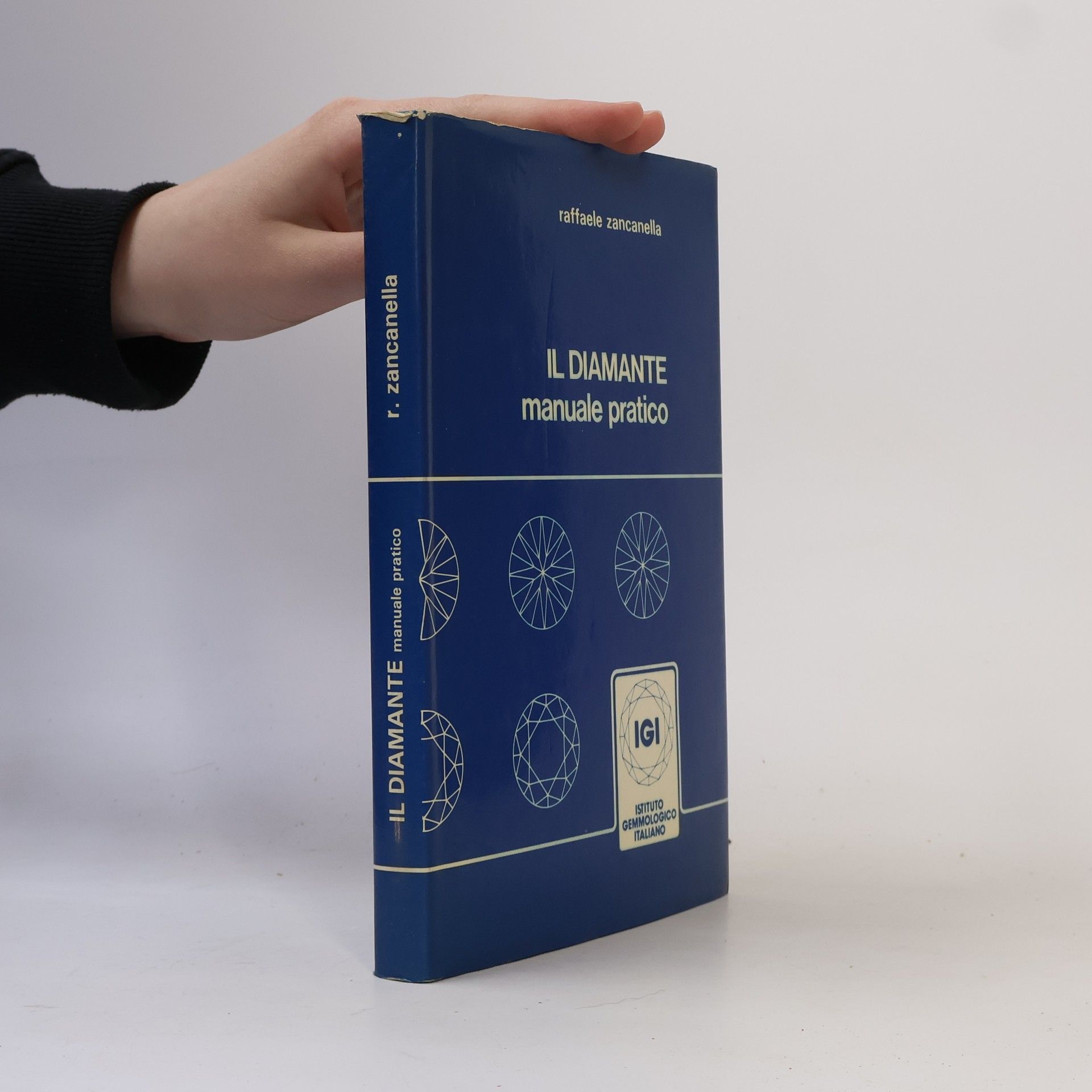 Raffaele Zancanella Il Diamante. Manuale pratico