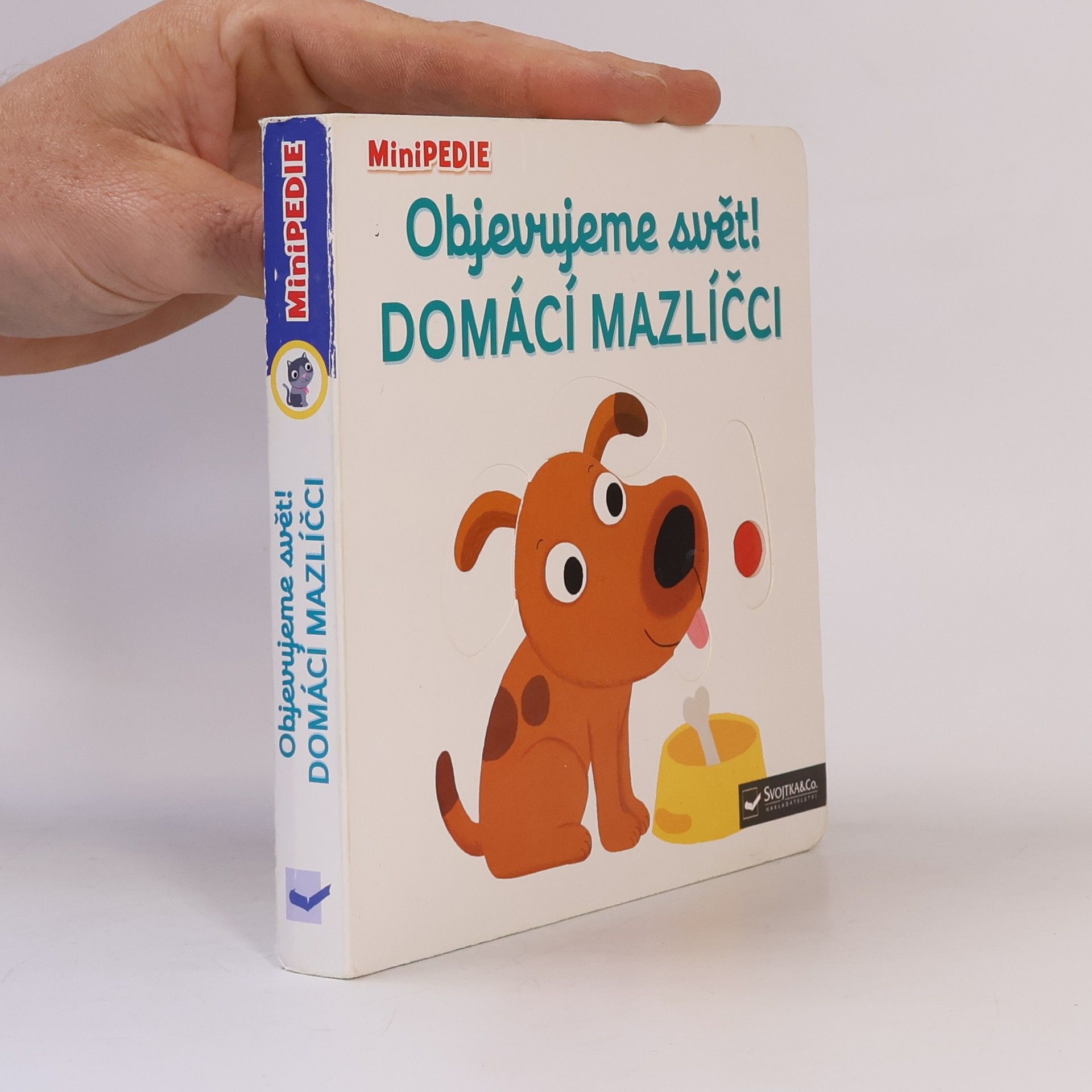 Nathalie Choux Objevujeme svět! Domácí mazlíčci