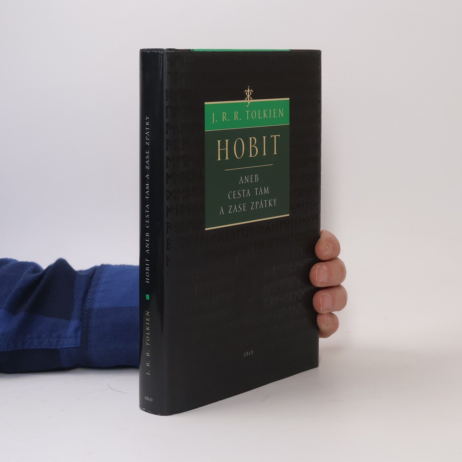 J. R. R. Tolkien Hobit, aneb, Cesta tam a zase zpátky