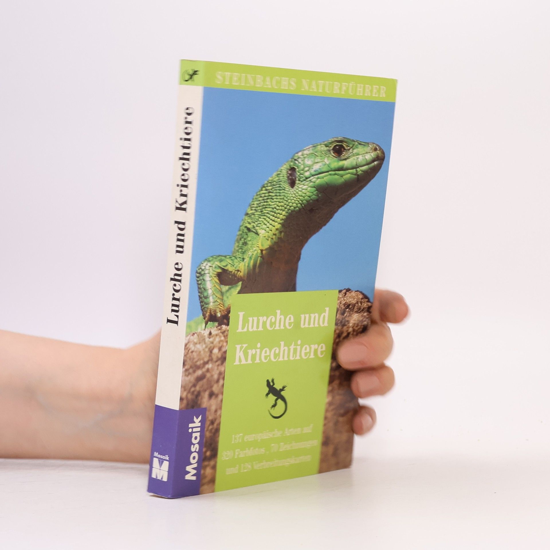 Günter Diesener Steinbachs Naturführer Lurche und Kriechtiere
