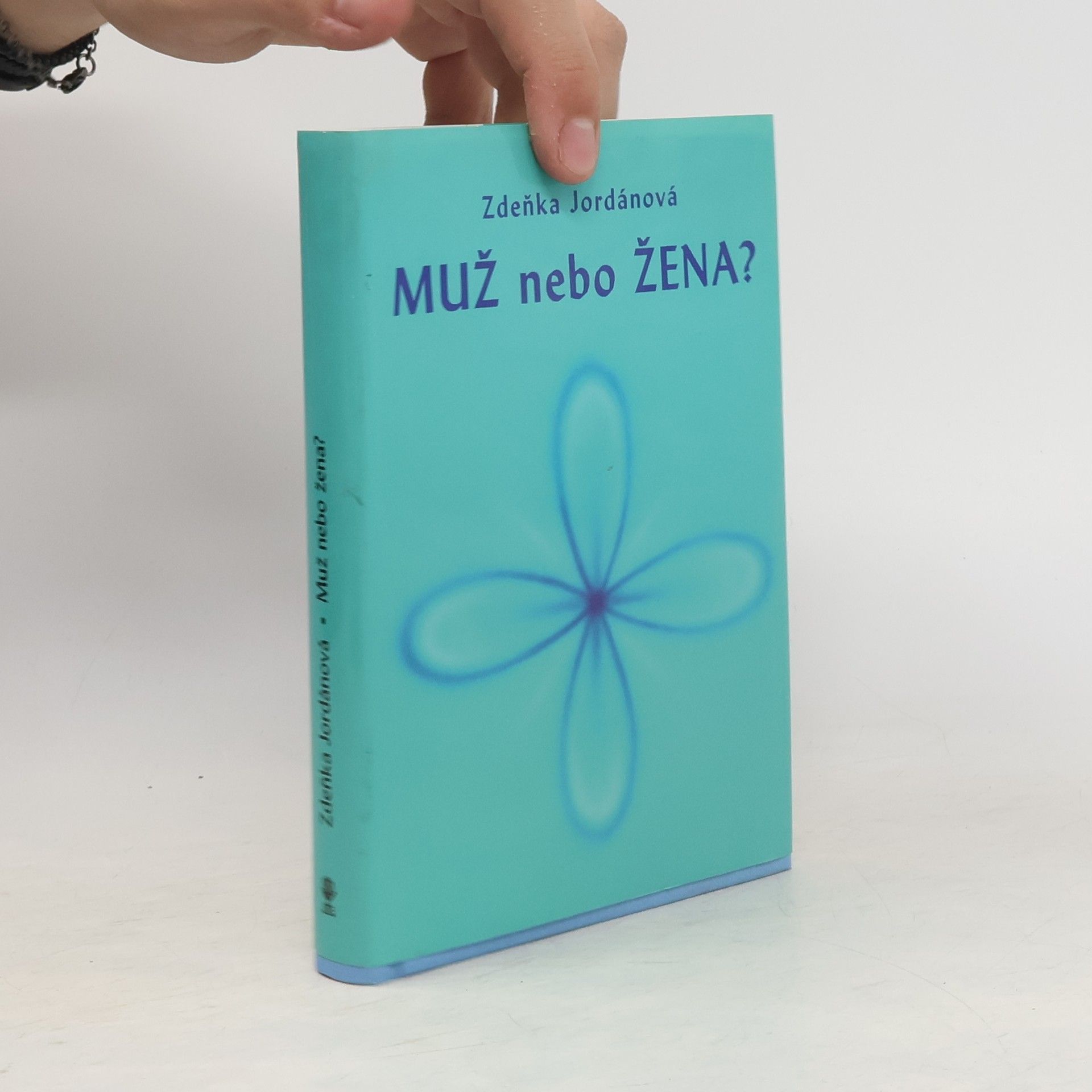 Jordánová Zdeňka Muž nebo žena?
