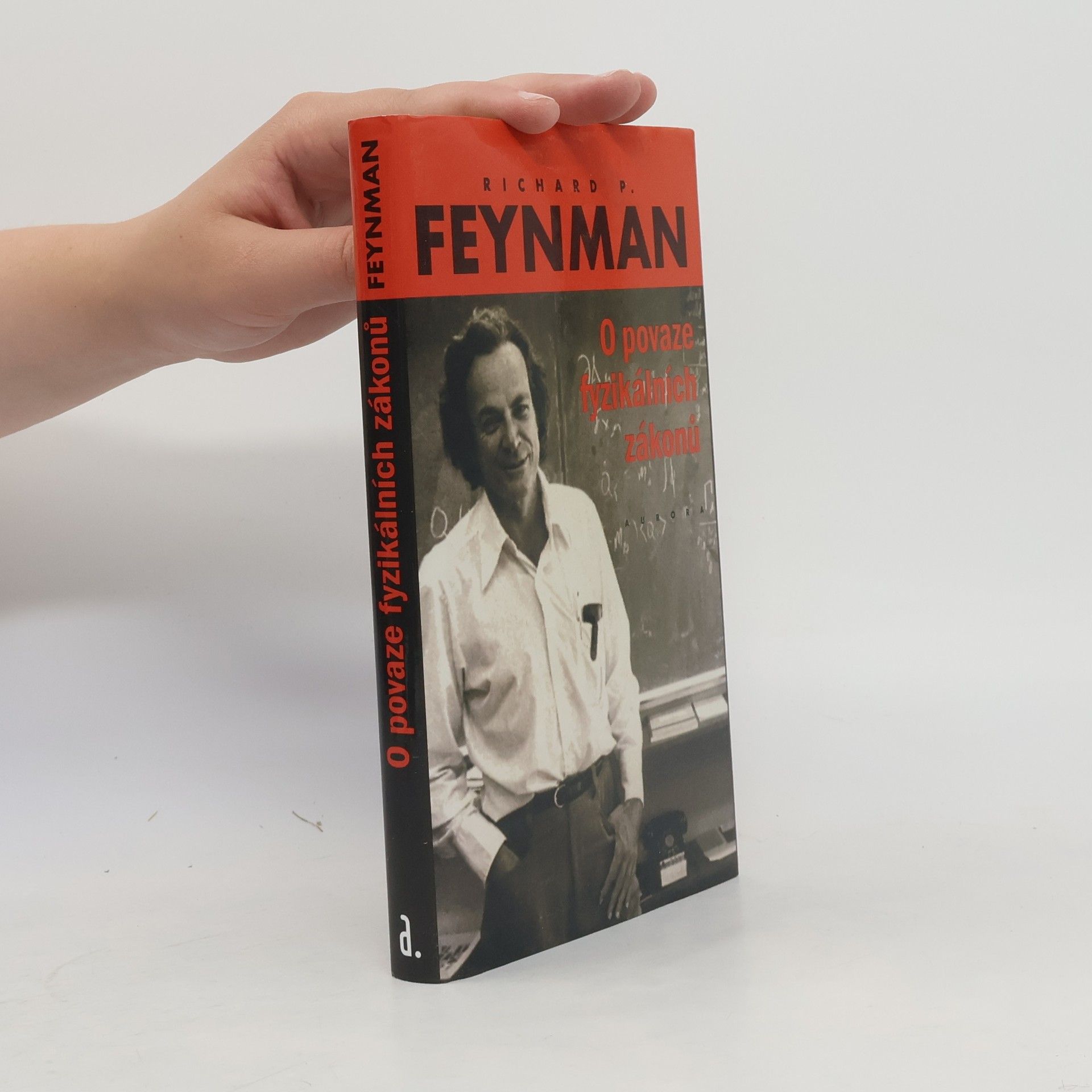 Richard Feynman O povaze fyzikálních zákonů : sedmkrát o rytmech přírodních jevů