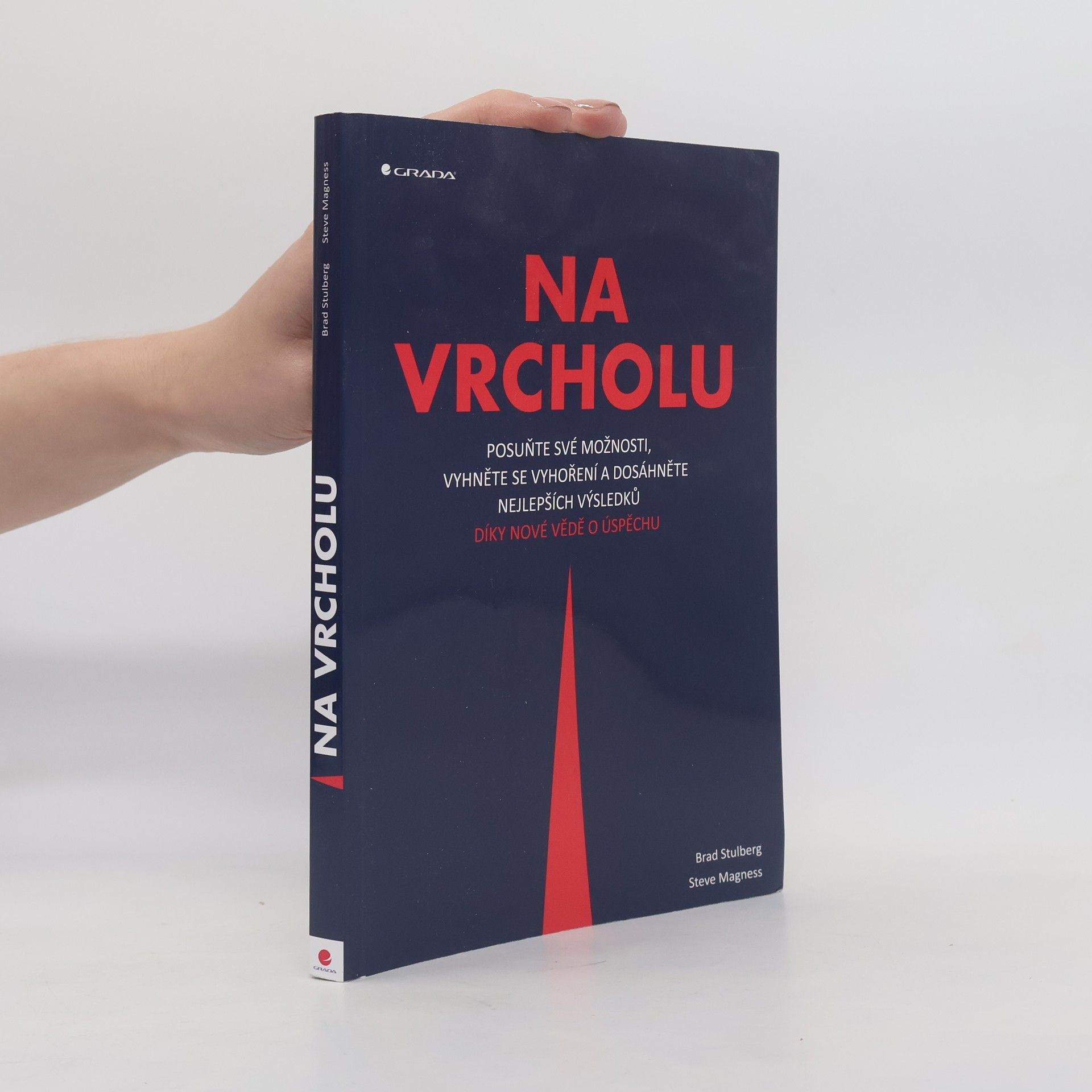 Brad Stulberg Na vrcholu