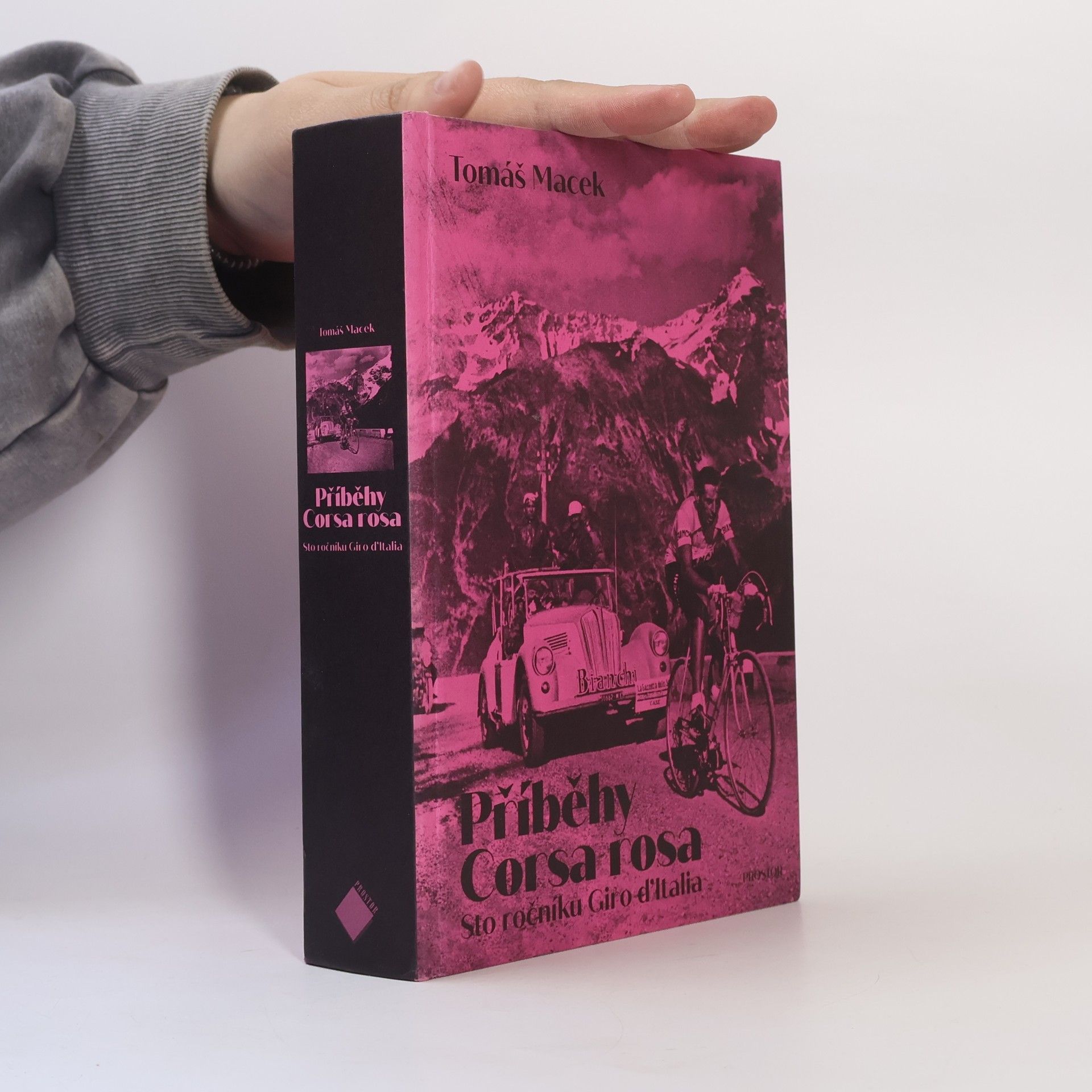 Tomáš Macek Příběhy Corsa rosa: Sto ročníků Giro d'Italia