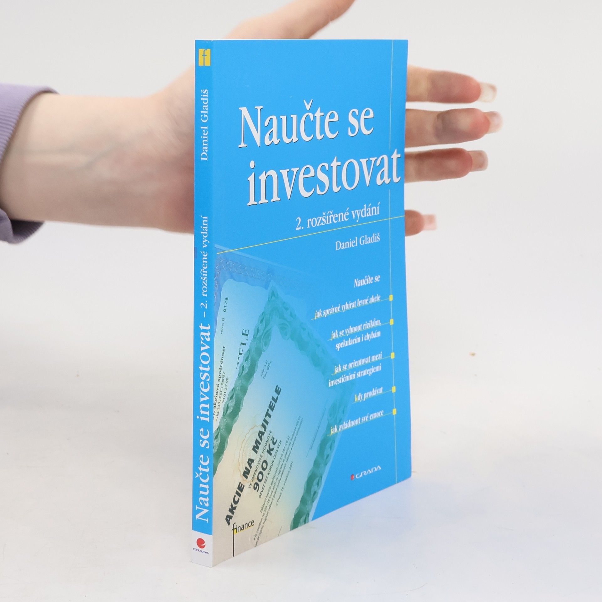 Daniel Gladiš Naučte se investovat, 2., rozšířené vydání