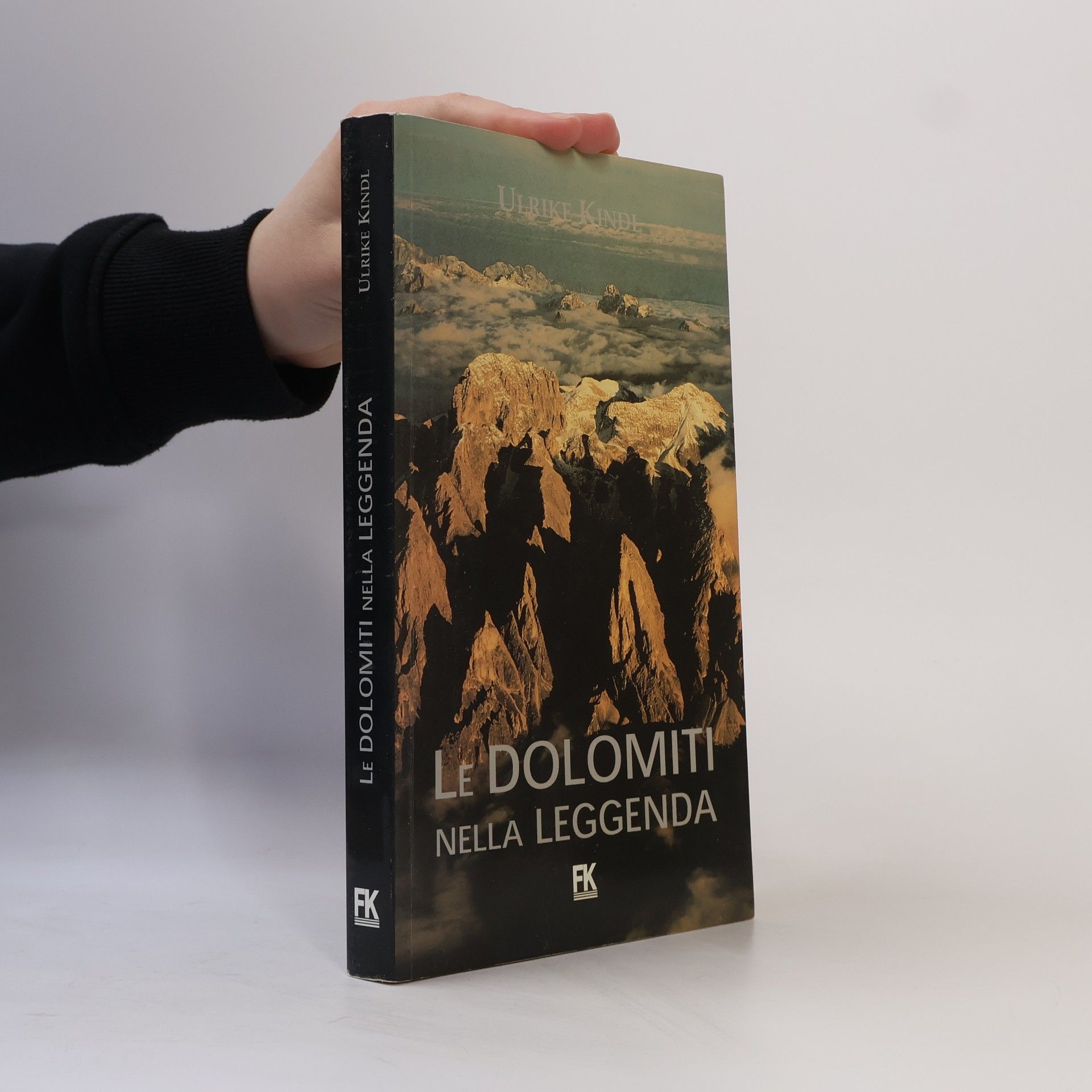 Ulrike Kindl Le Dolomiti nella leggenda