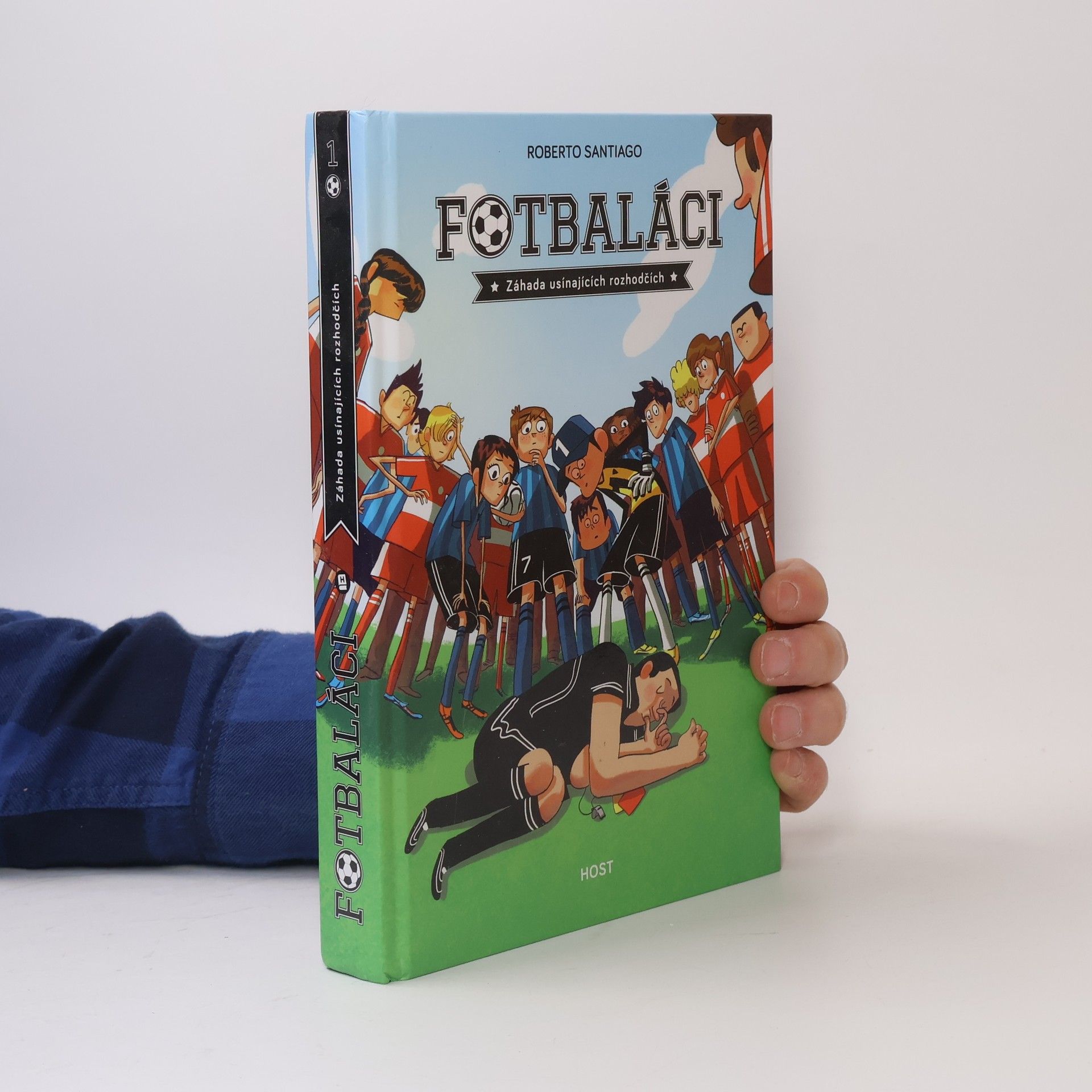 Roberto Santiago Fotbaláci 1. Záhada usínajících rozhodčích
