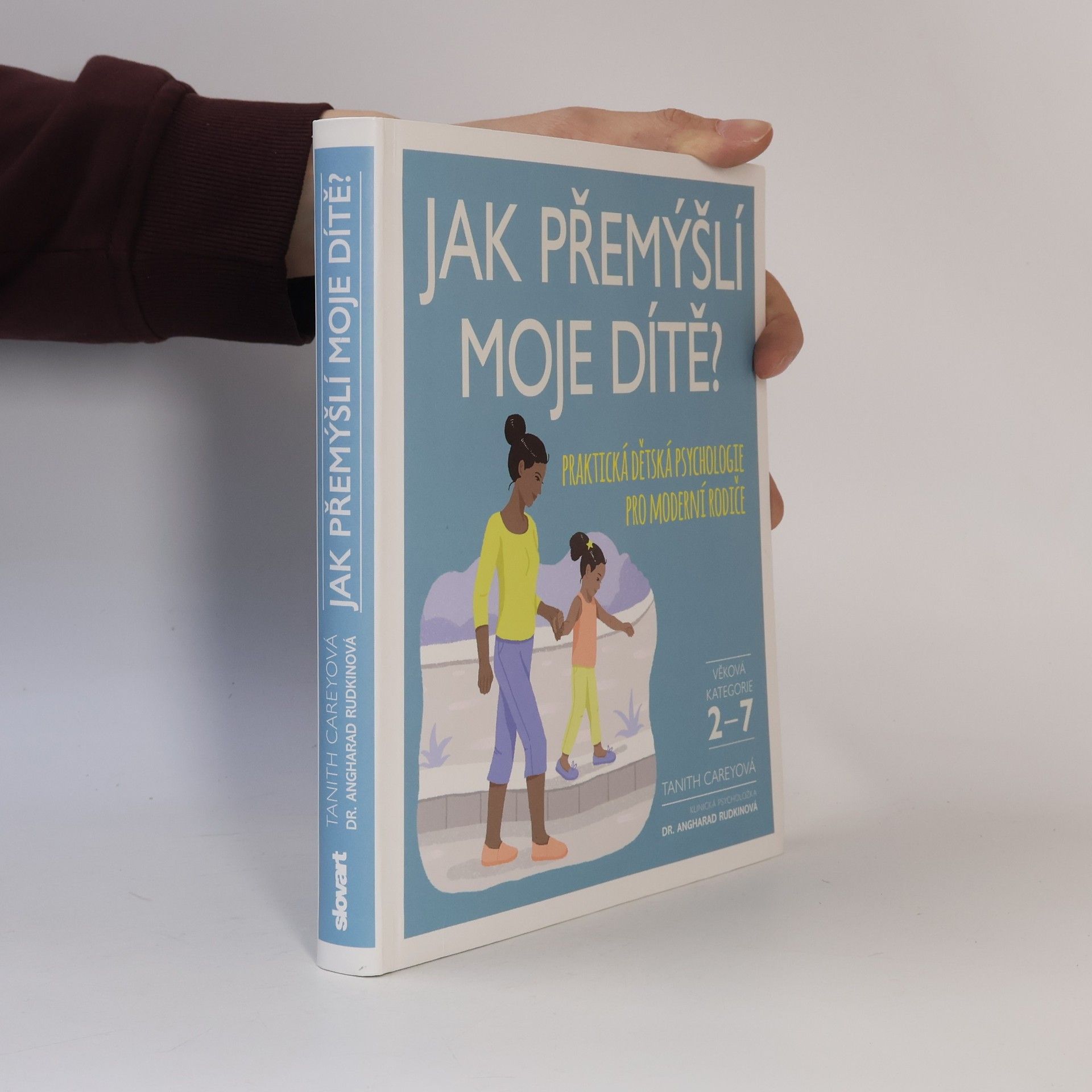 Tanith Carey Jak přemýšlí moje dítě?