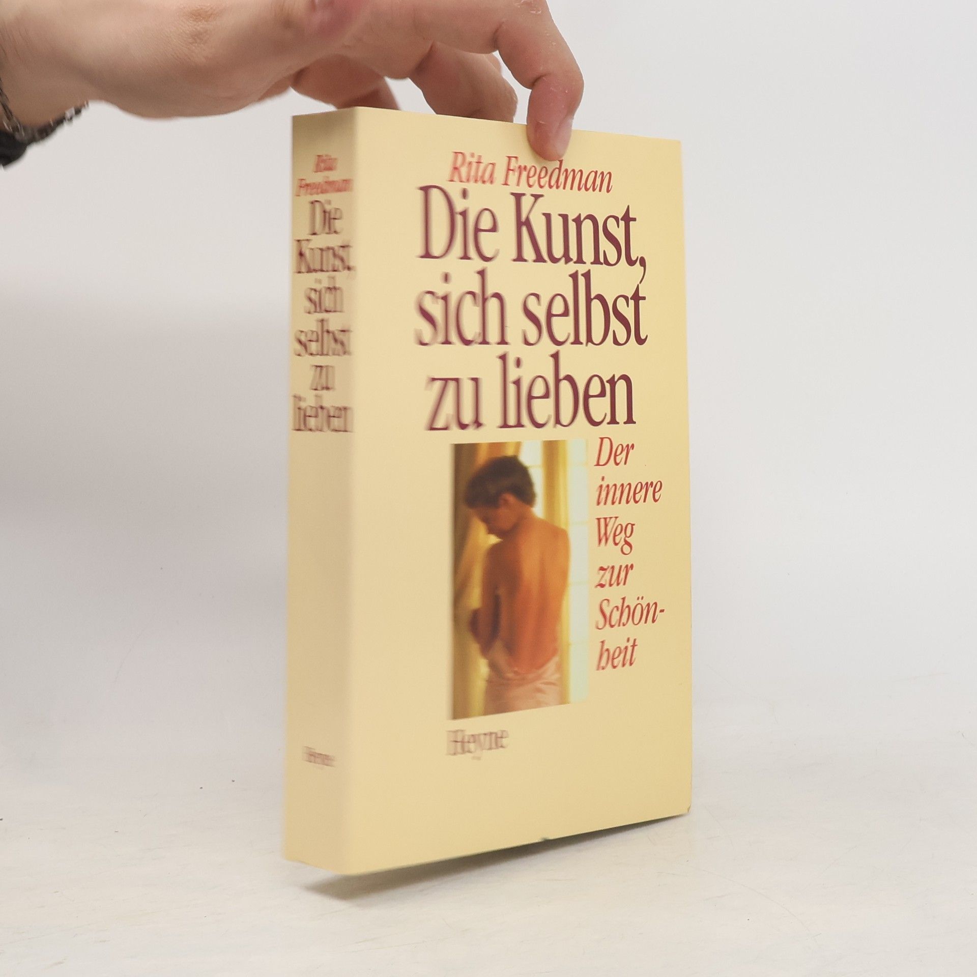 Rita J. Freedman Die Kunst, sich selbst zu lieben