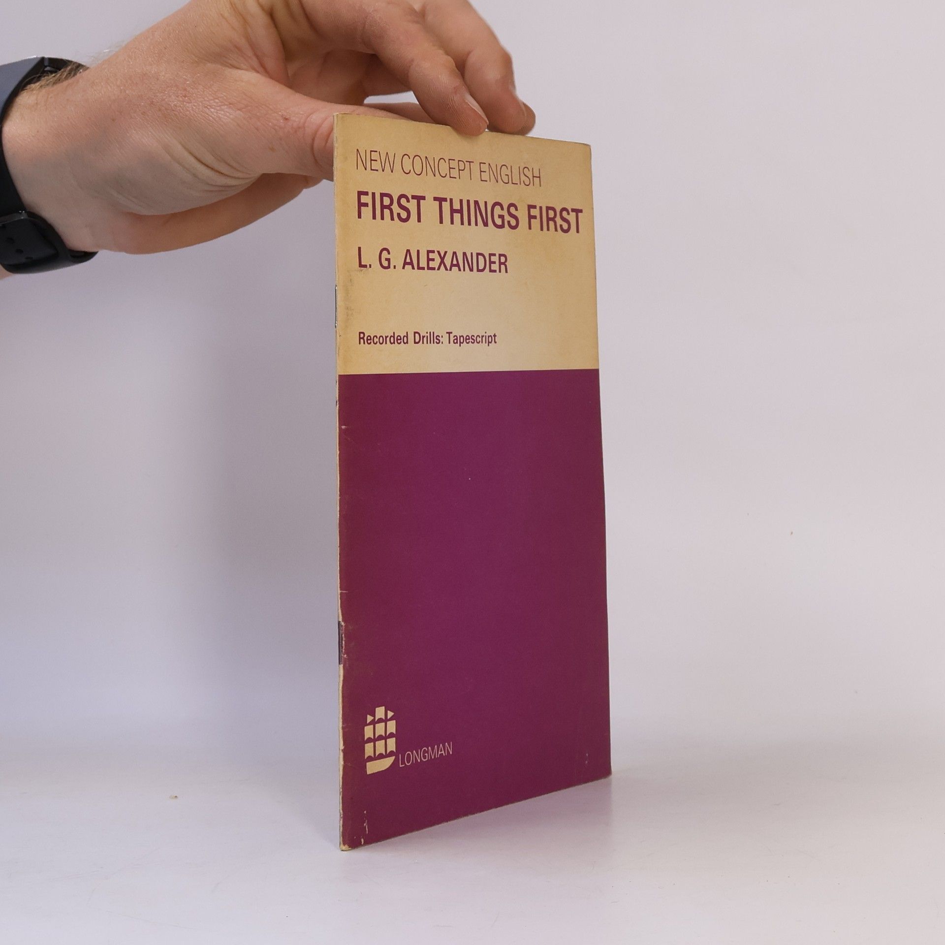 Louis George Alexander First Things First