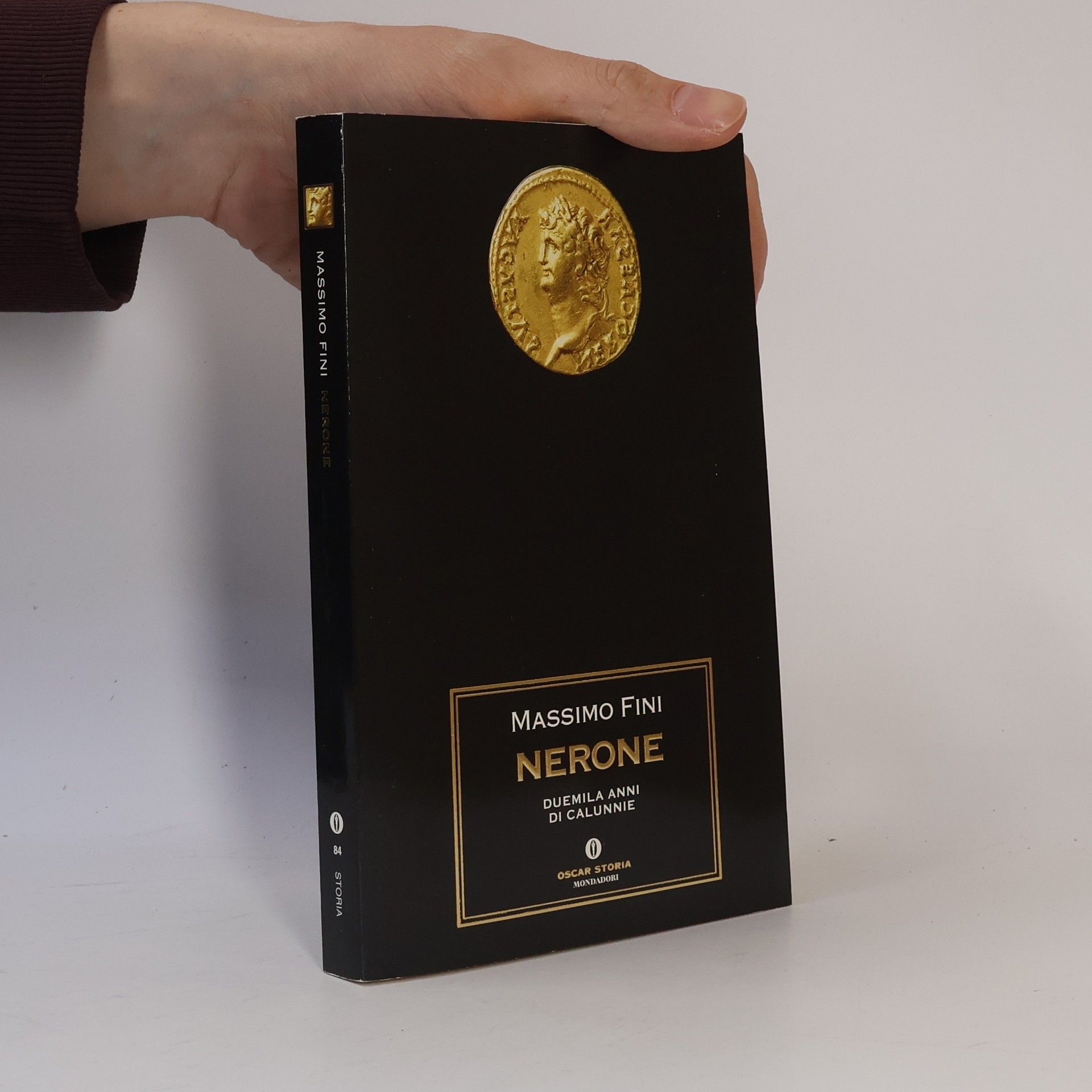 Massimo Fini Nerone. Duemila anni di calunnie