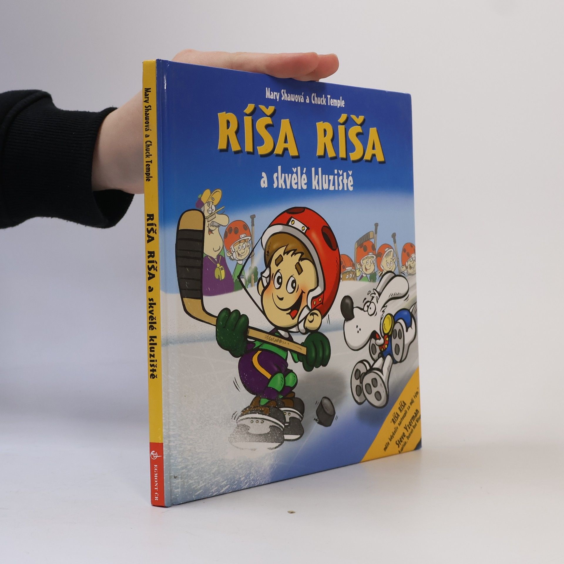 Mary Shaw Ríša Ríša a skvělé kluziště