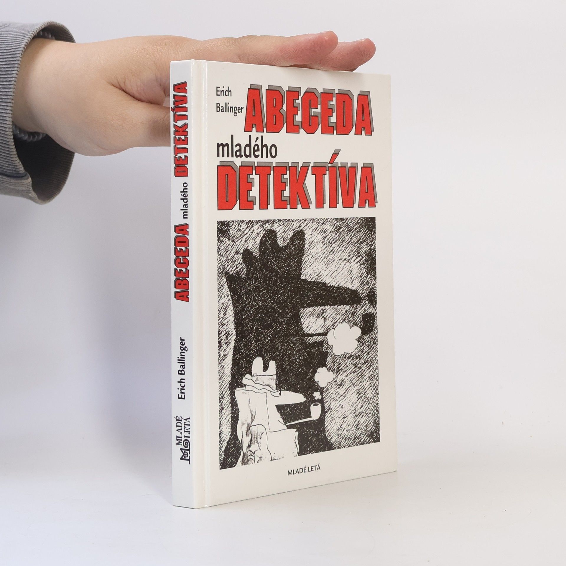 Erich Ballinger Abeceda mladého detektíva