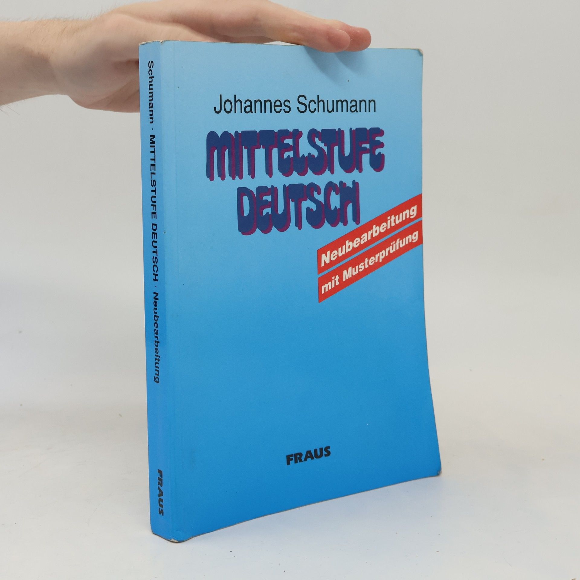 Johannes Schumann Mittelstufe Deutsch
