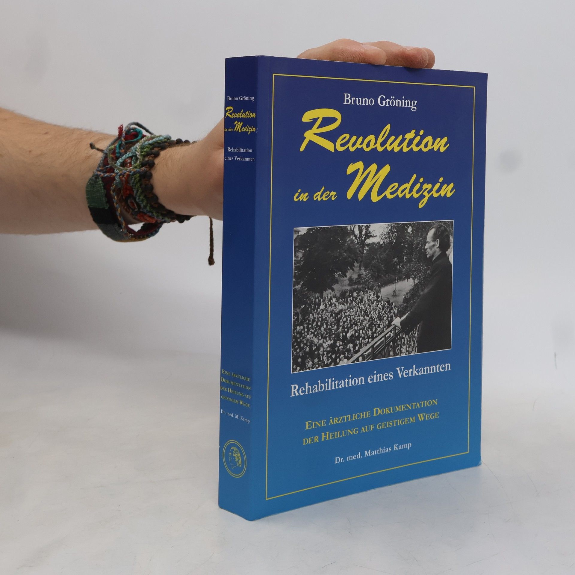 Bruno Gröning Bruno Gröning - Revolution in der Medizin