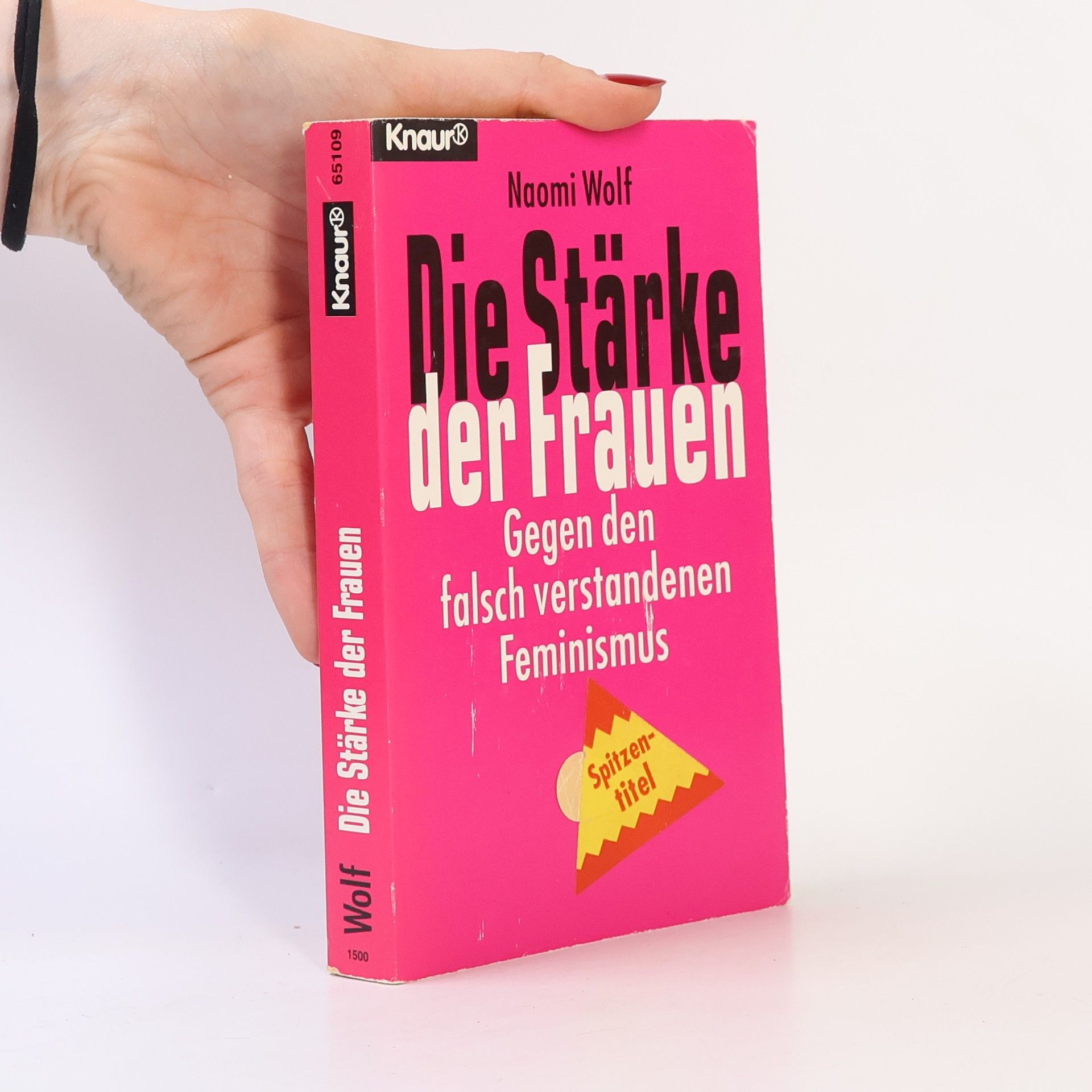 Naomi R. Wolf Die Stärke der Frauen